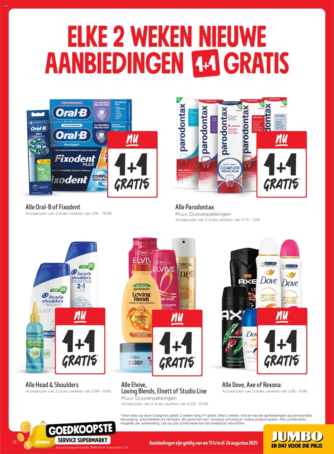  | Pagina: 12 | Producten: Tandpasta, Kan, Shampoo, Crème