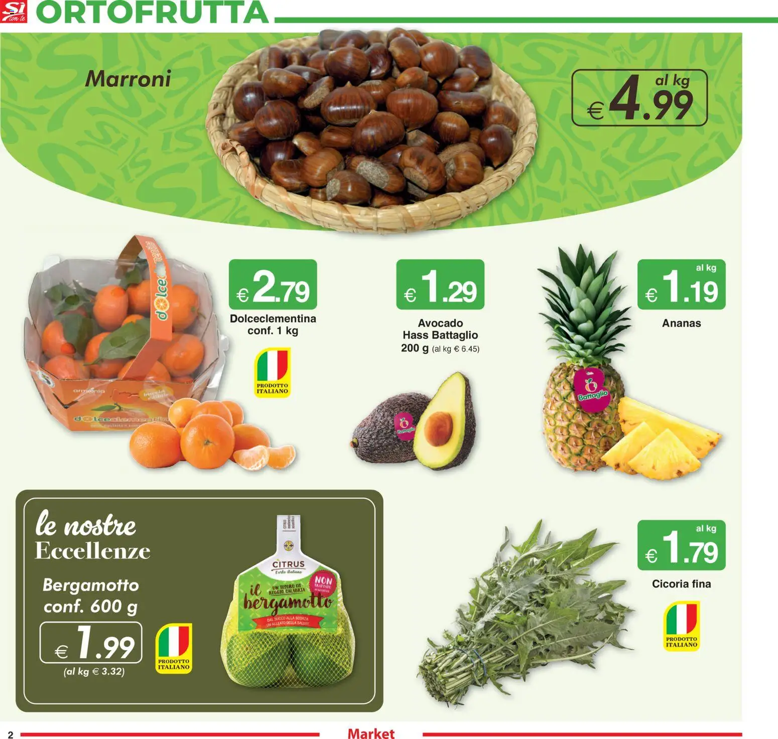 Volantino Sì con Te del 06.11.2025 | Pagina: 2 | Prodotti: Succo, Avocado, Ananas