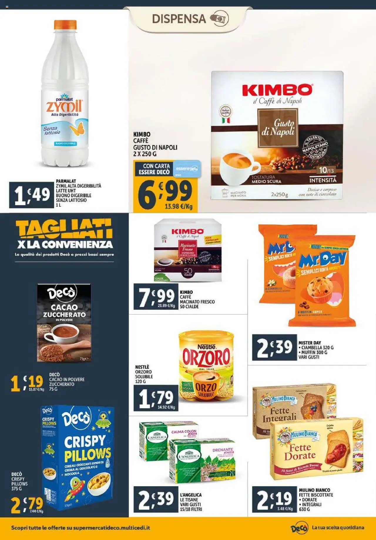 Volantino Decò del 23.09.2025 | Pagina: 8 | Prodotti: Caffè, Cioccolato, Cereali, Muffin