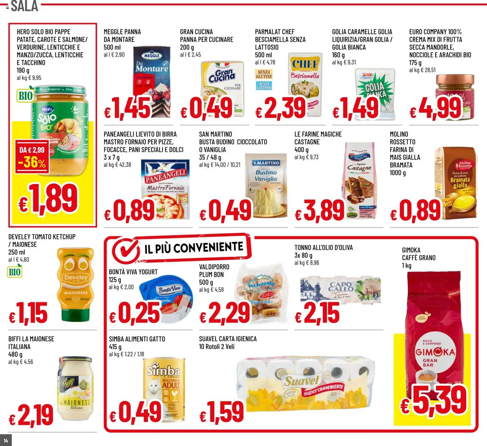 Volantino Galassia del 13.11.2025 | Pagina: 14 | Prodotti: Caramelle, Frutta, Arachidi, Besciamella