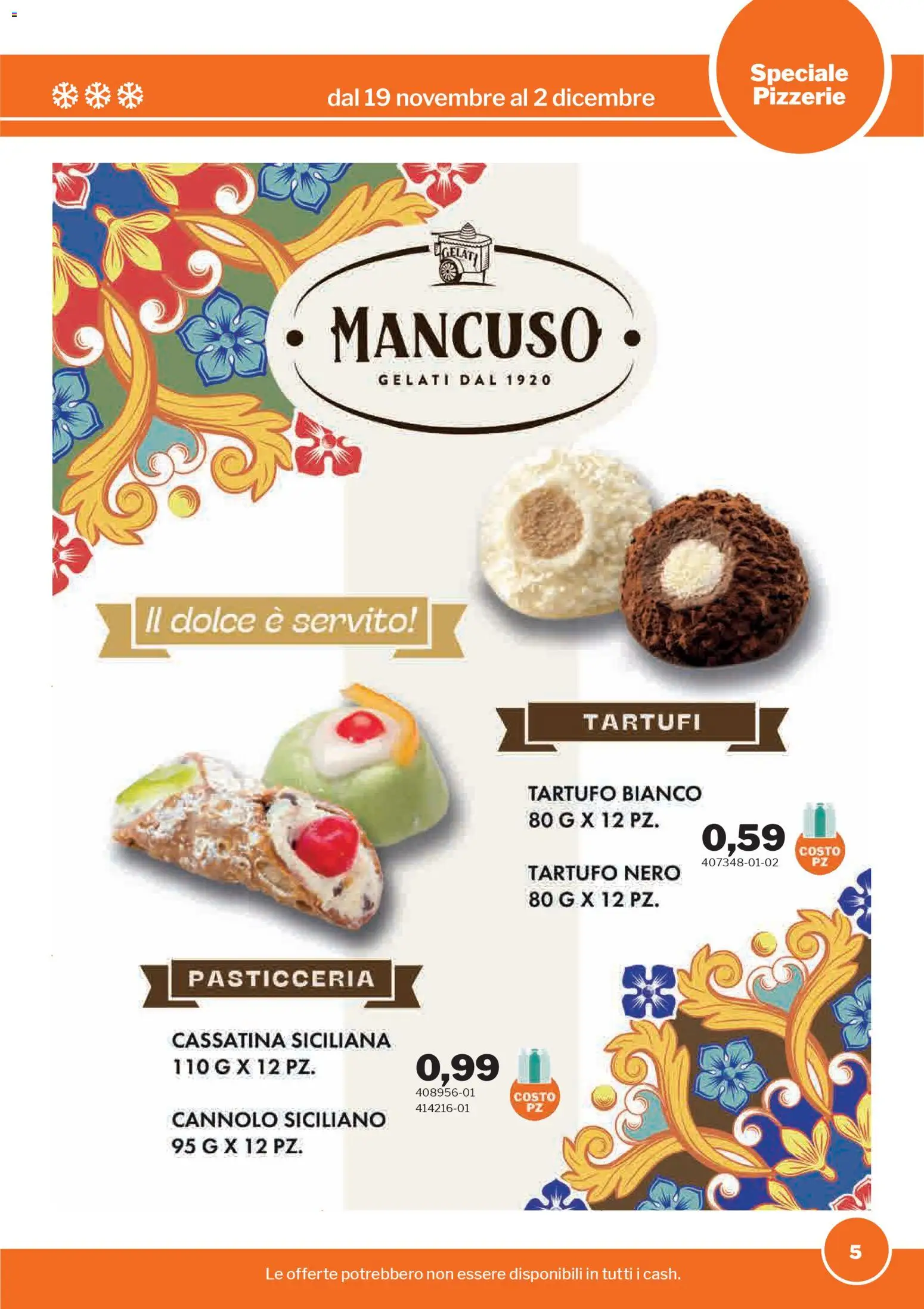 Volantino Sogegross del 19.11.2025 | Pagina: 5 | Prodotti: Tartufo