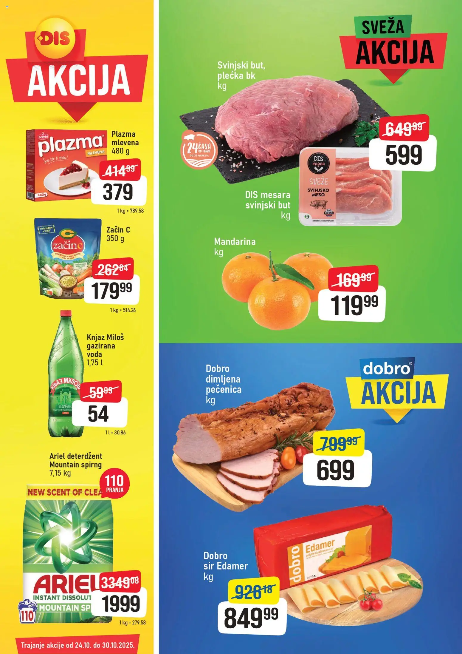 Super DIS katalog - važi od 24.10.2025 | Strana: 1 | Proizvode: Deterdžent, Mandarina, Sto, Plazma