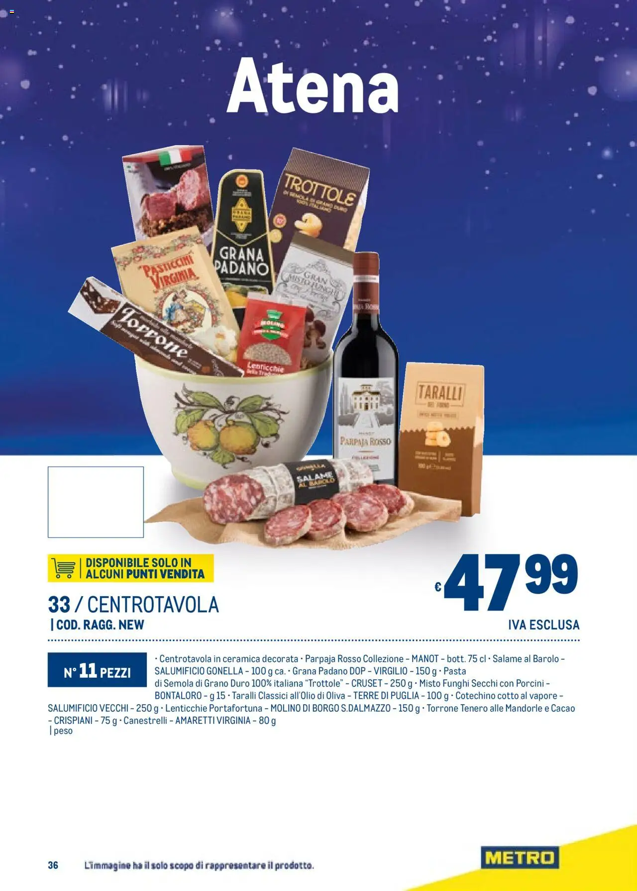 Volantino Metro del 06.11.2025 | Pagina: 36 | Prodotti: Pasta, Mandorle, Funghi, Cotechino