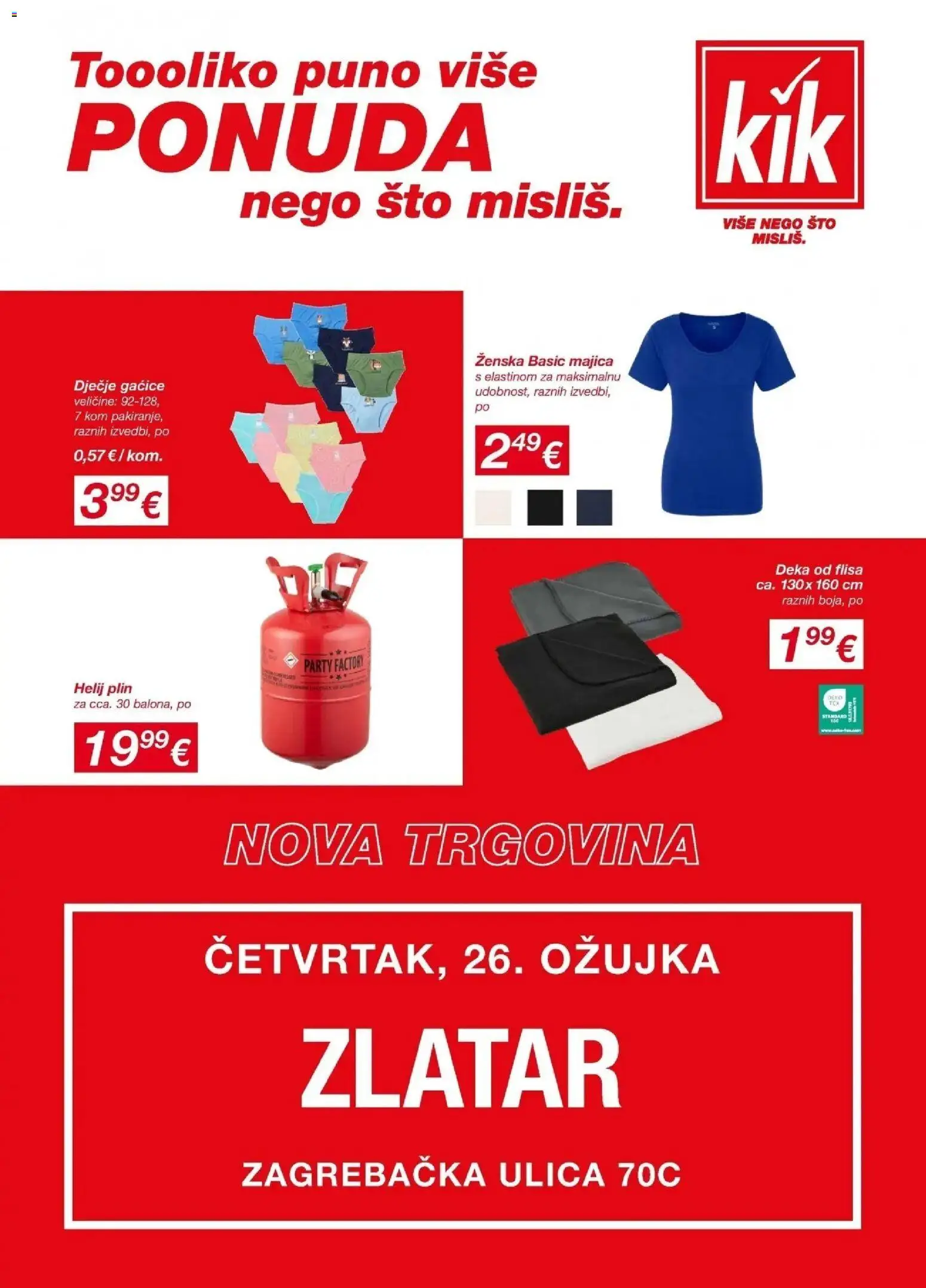 Kik katalog | vrijedi od 21.03.2026 | Stranica: 1 | Proizvodi: Majica, Gaćice, Deka