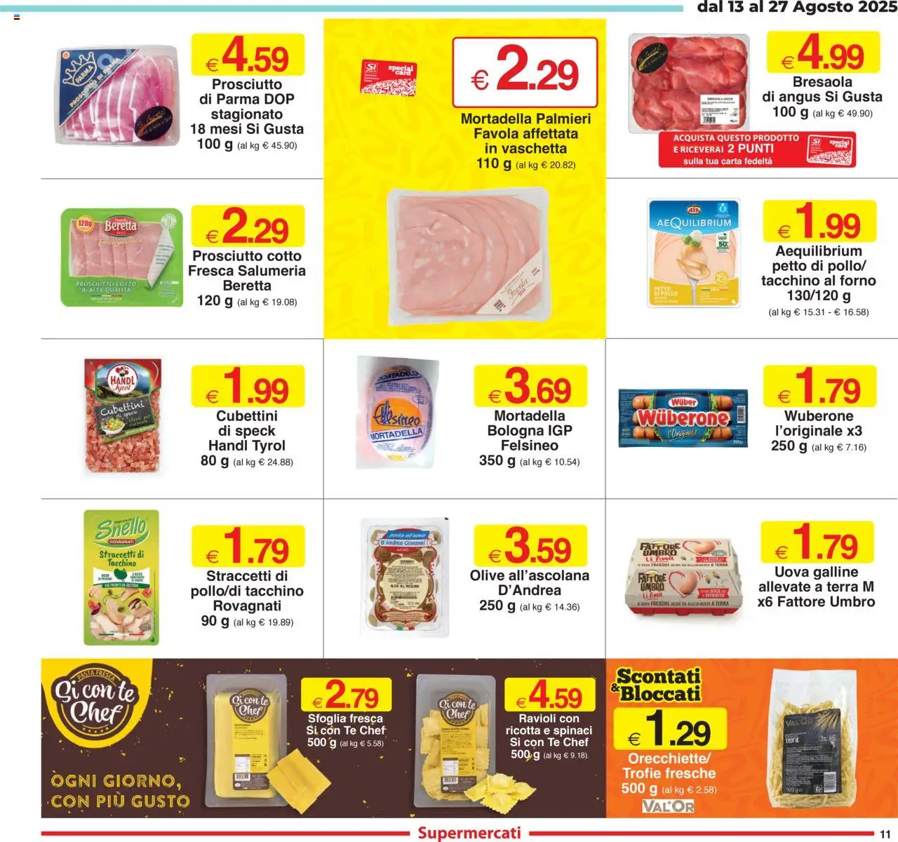 Volantino Sì con Te del 13.08.2025 | Pagina: 11 | Prodotti: Pollo, Bresaola, Pasta, Forno