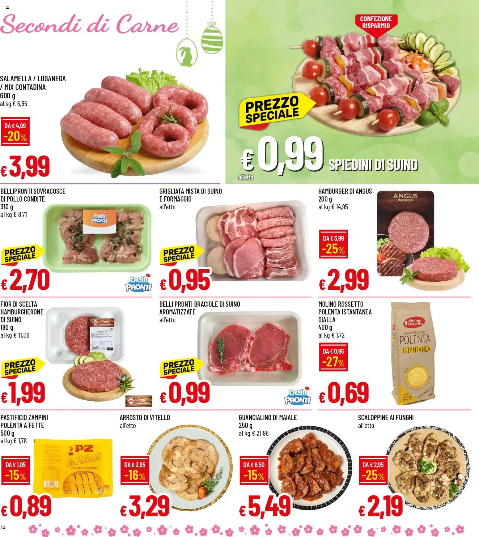 Volantino Galassia del 26.03.2026 | Pagina: 12 | Prodotti: Suino, Formaggio, Vitello, Spiedini