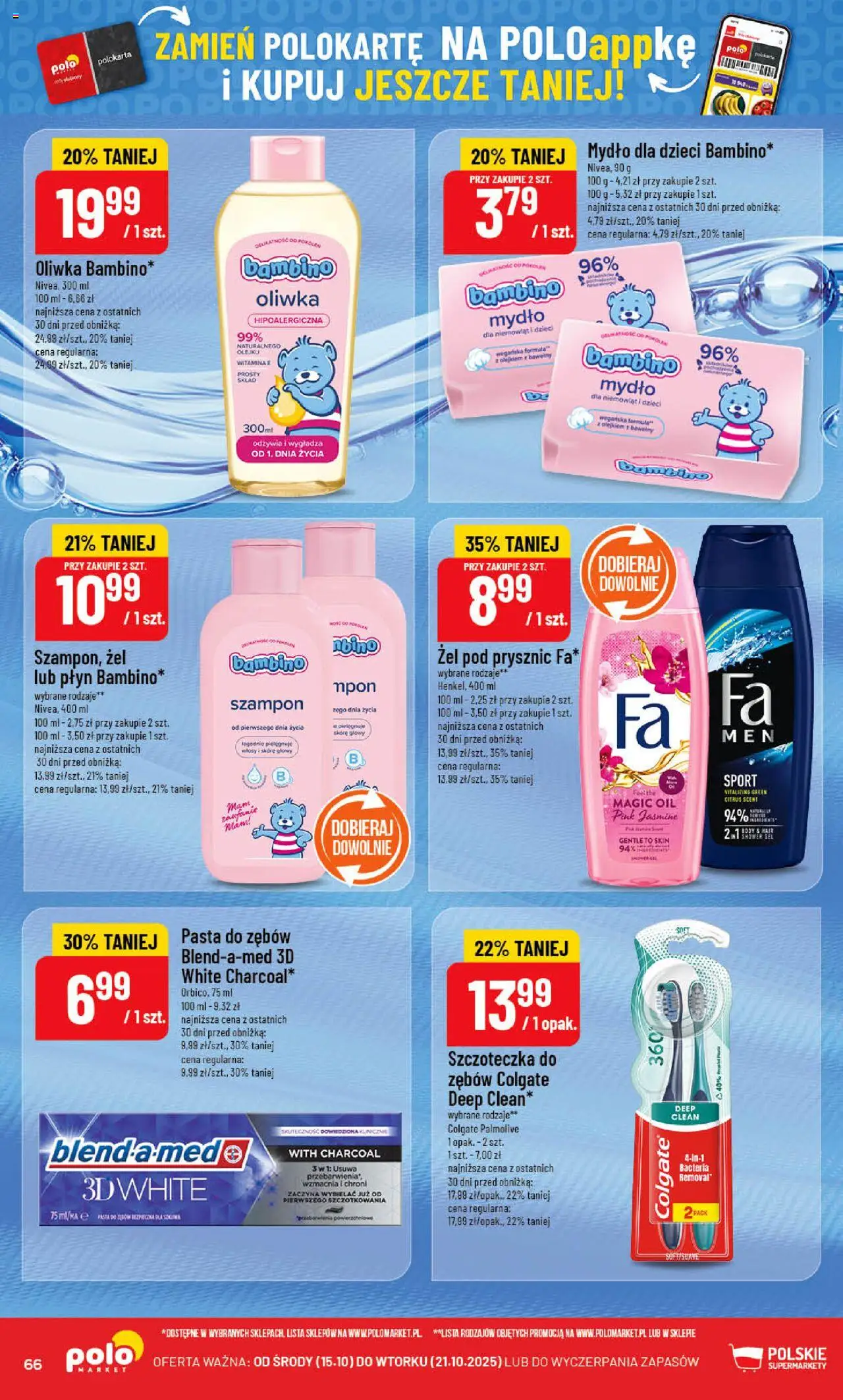 POLOmarket Gazetka od 15.10.2025 | Strona: 66 | Produkty: Prysznic, Szampon, Żel pod prysznic, Pasta do zębów