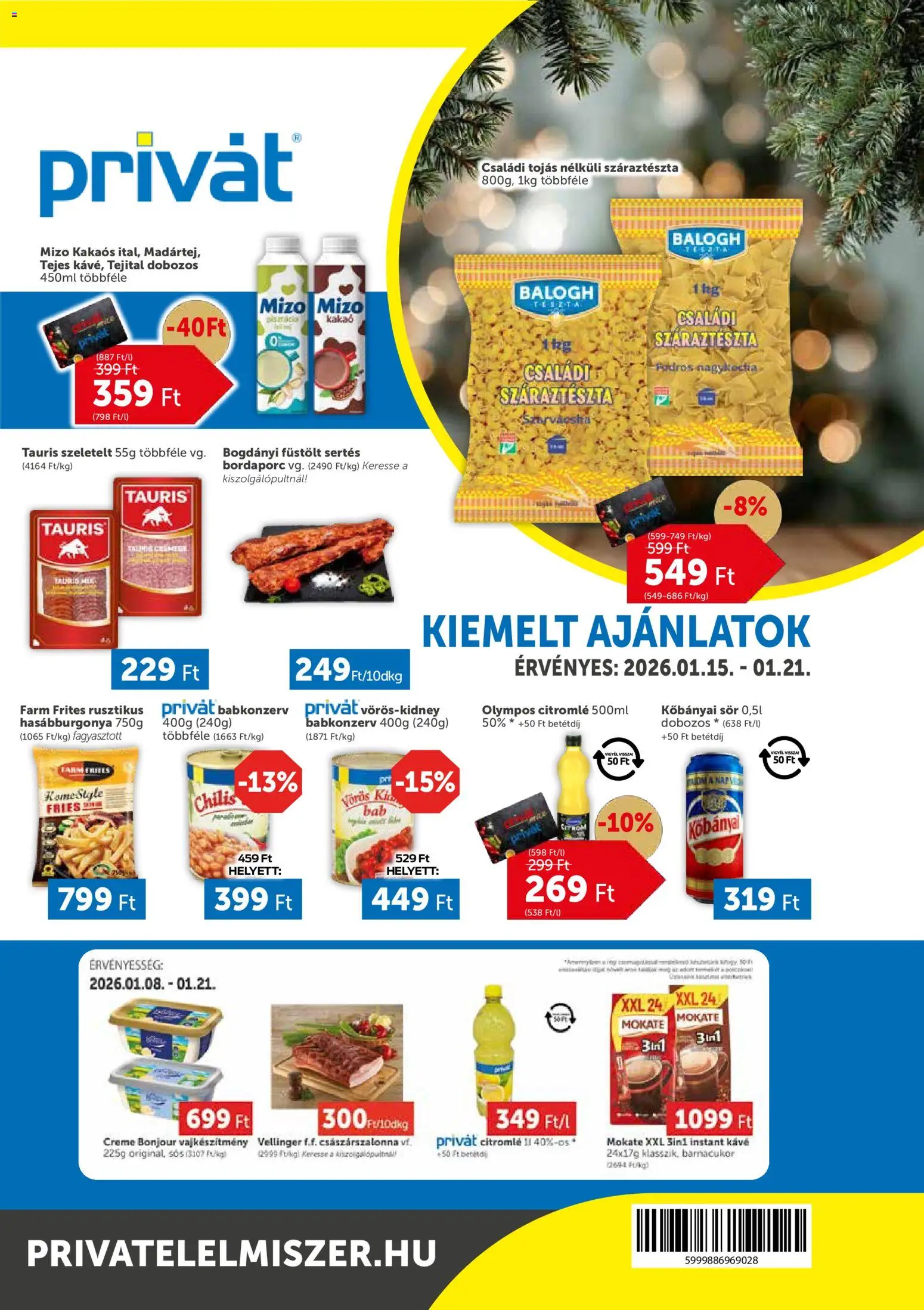 PRIVÁT akciós ujság - amely érvényes a következő dátumtól: 15.01.2026 | Oldal: 1 | Termékek: Császárszalonna, Tojás, Kávé, Hasábburgonya