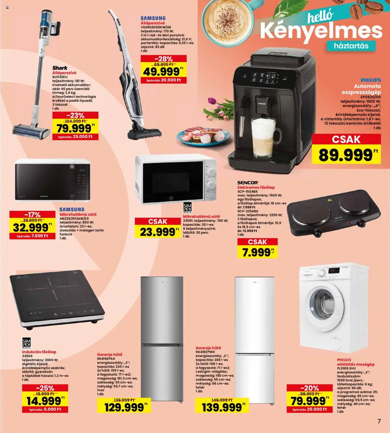 Interspar akciós ujság - amely érvényes a következő dátumtól: 15.05.2025 | Oldal: 7 | Termékek: Mosógép, Sütő, Főzőlap, Indukciós főzőlap