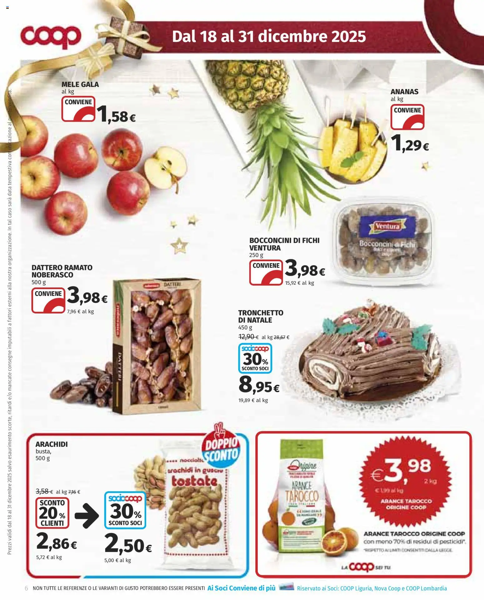 Volantino COOP del 18.12.2025 | Pagina: 6 | Prodotti: Arance, Ananas, Data, Arachidi