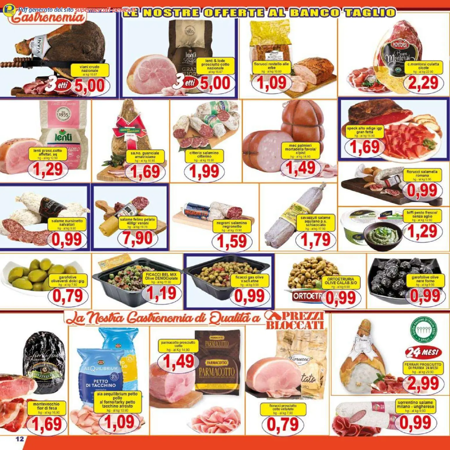 Volantino Pewex del 16.12.2025 | Pagina: 12 | Prodotti: Salamella, Prosciutto Cotto, Tacchino, Mortadella