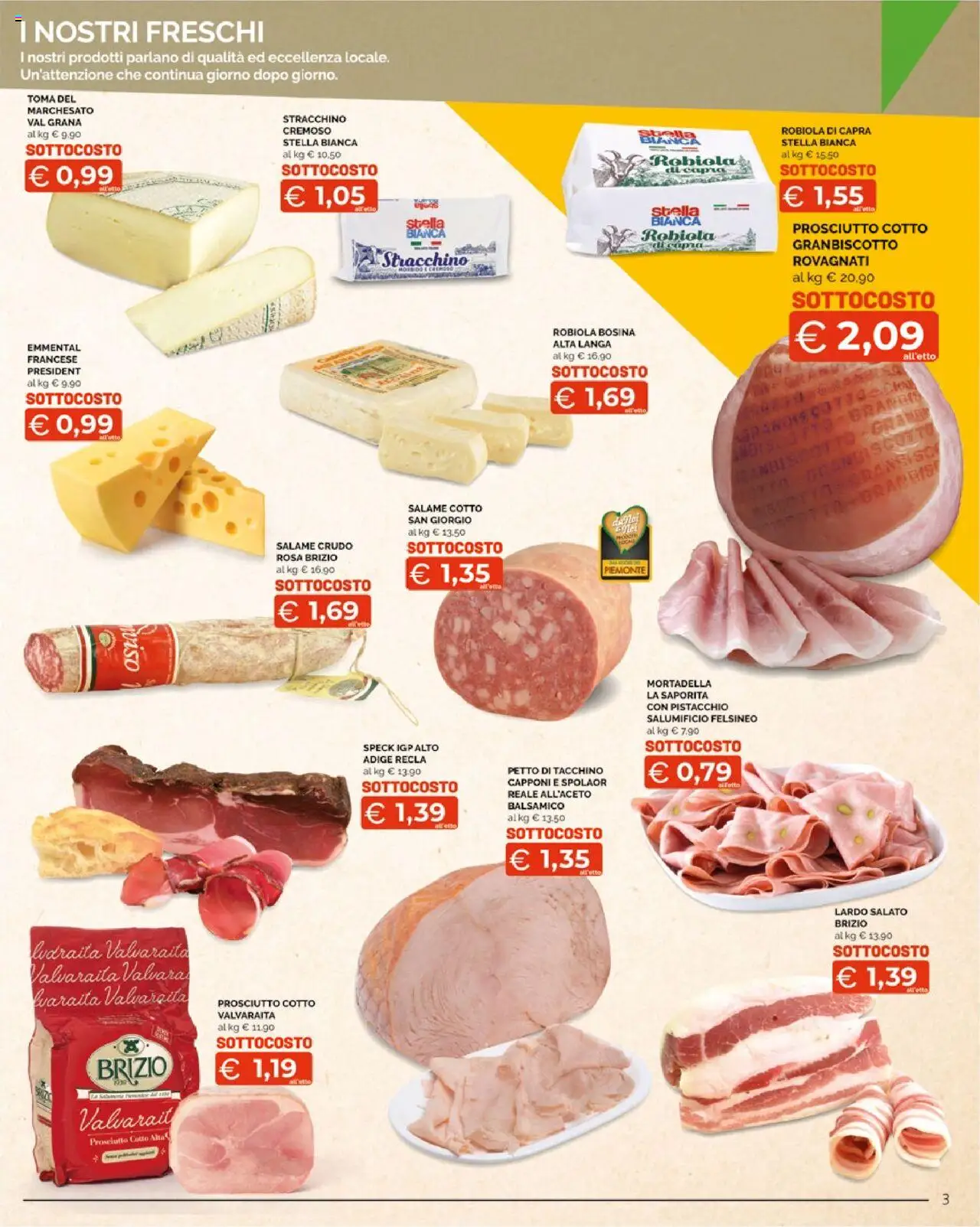 Volantino Mercatò del 11.08.2025 | Pagina: 3 | Prodotti: Speck, Prosciutto Cotto, Prosciutto, Stracchino