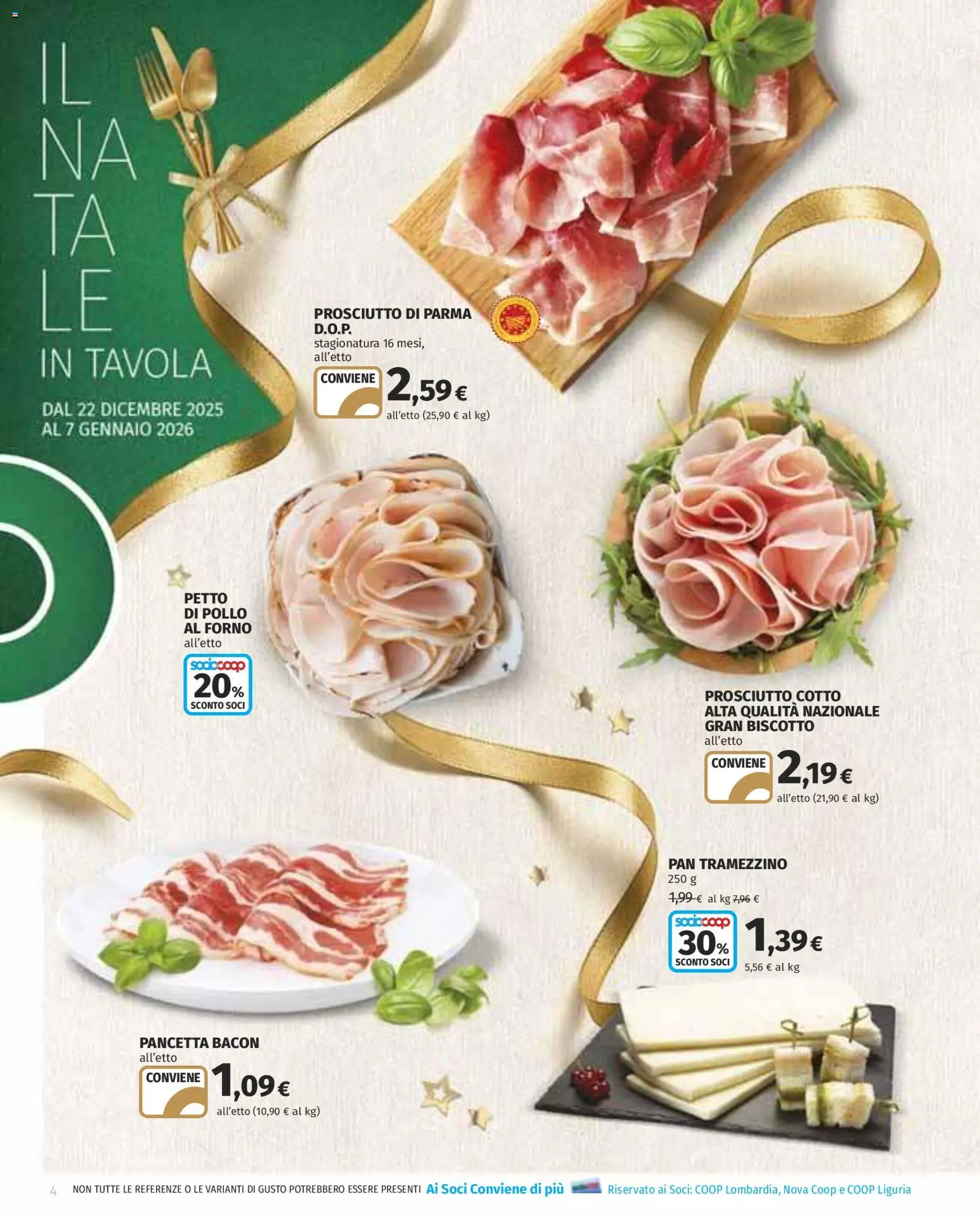 Volantino COOP del 22.12.2025 | Pagina: 4 | Prodotti: Petto di Pollo, Prosciutto di Parma, Pancetta, Tramezzino