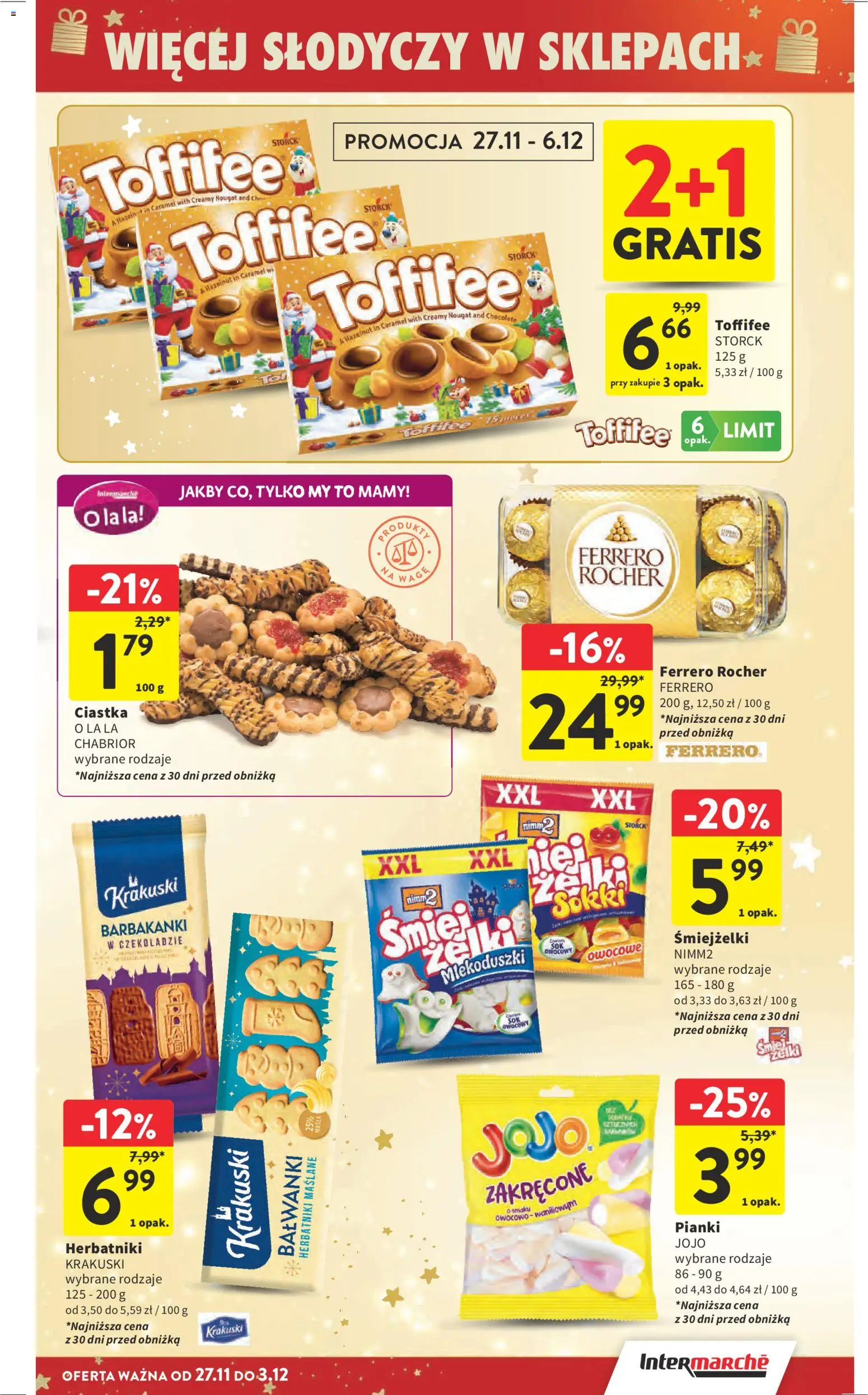 Intermarche Black Friday od 27.11.2025 | Strona: 16 | Produkty: Herbatniki, Pianki, Ciastka, Ferrero rocher