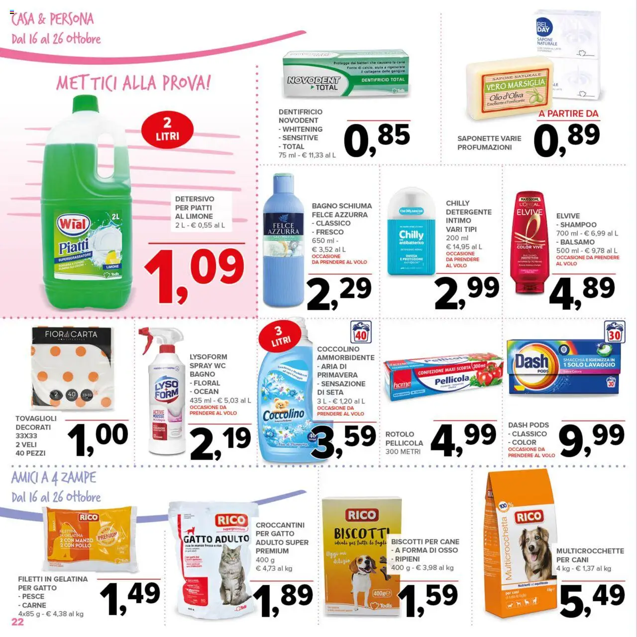 Volantino Todis del 16.10.2025 | Pagina: 22 | Prodotti: Shampoo, Sapone, Detergente, WC