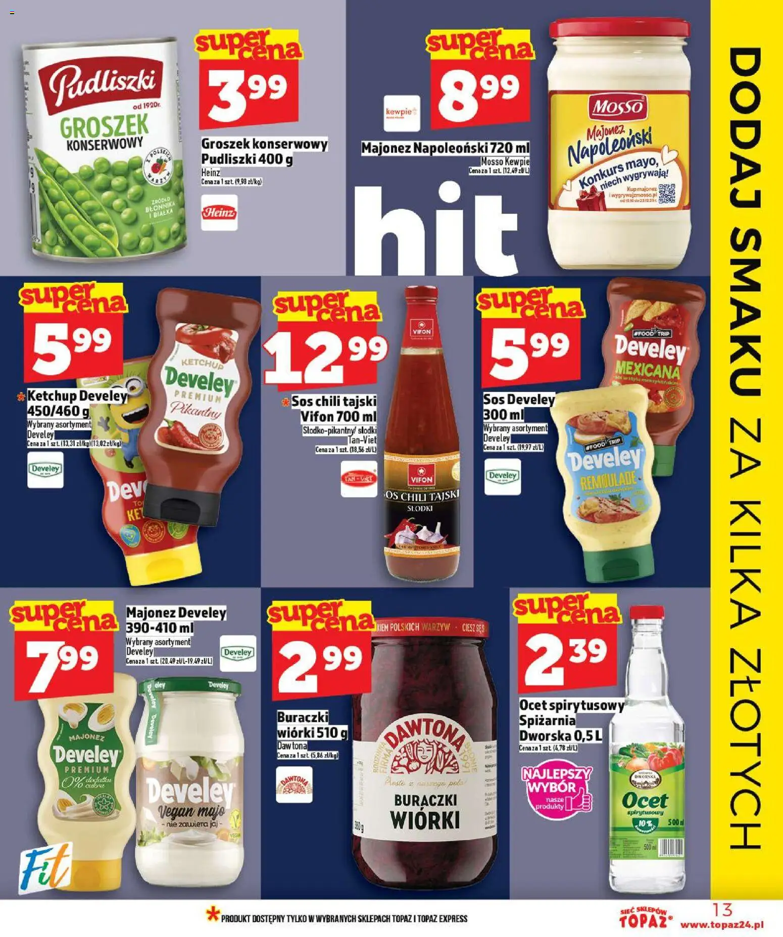 Topaz Gazetka od 02.01.2026 | Strona: 13 | Produkty: Ocet spirytusowy, Chili, Groszek konserwowy, Sos