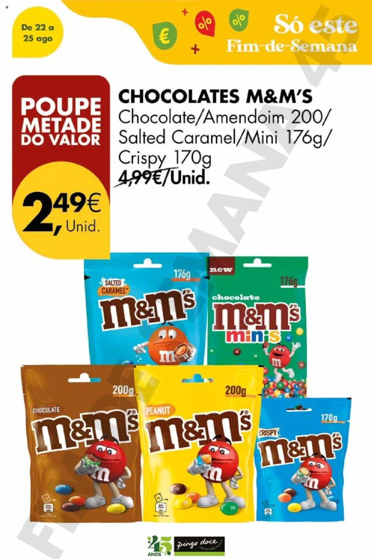Pingo Doce Poupe este Fim de Semana │ válido de 22.08.2025 | Página: 17 | Produtos: Chocolates, Chocolate