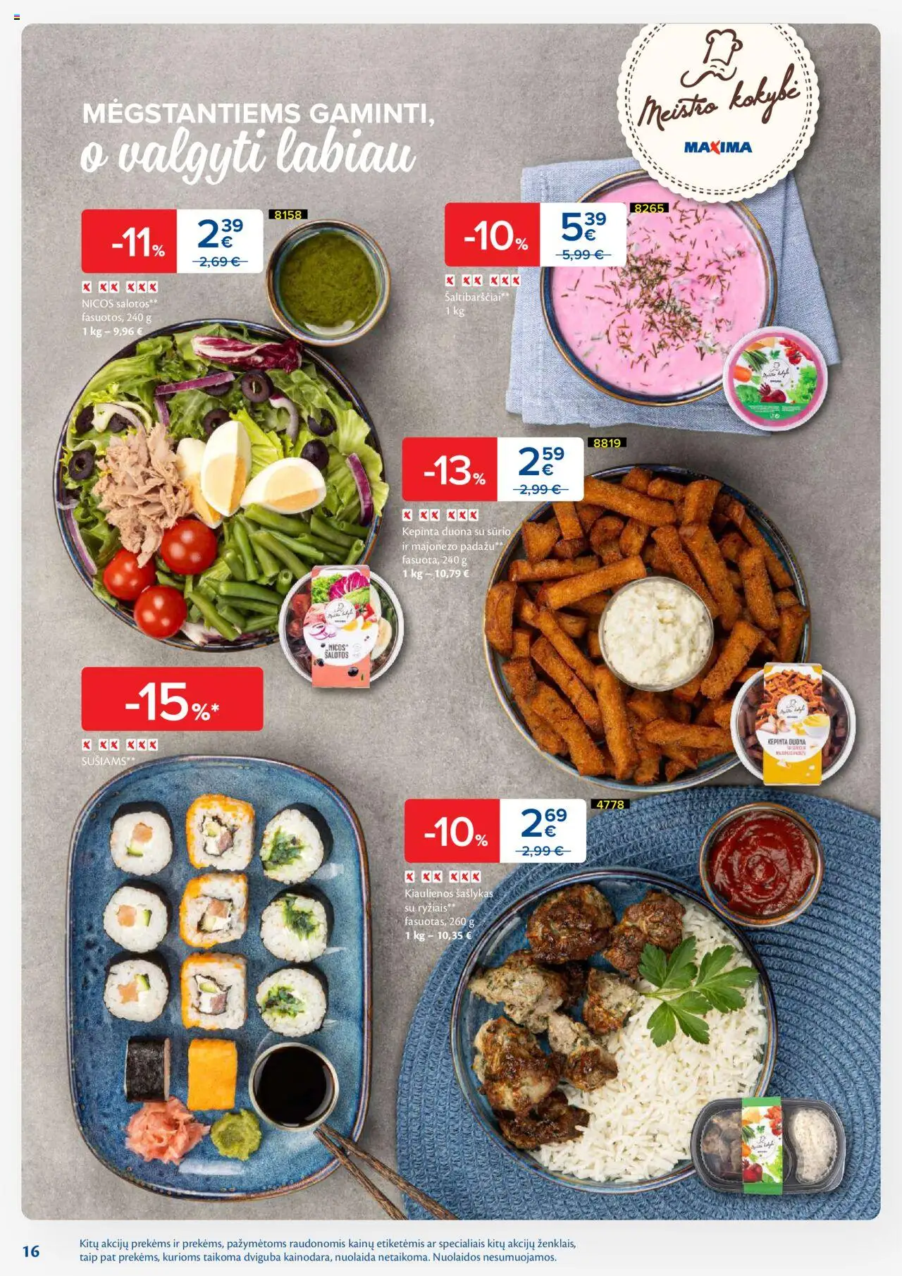 MAXIMA leidinys│galioja nuo 17.06.2025 | Puslapis: 16 | Prekių: Salotos, Kiaulienos, Duona