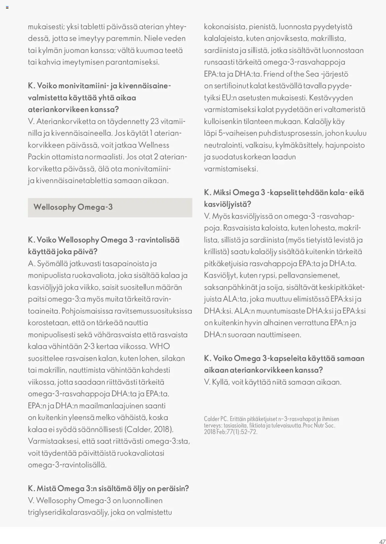  | Sivu: 47 | Tuotteet: Saksanpähkinät, Öljy, Kala, Tabletti