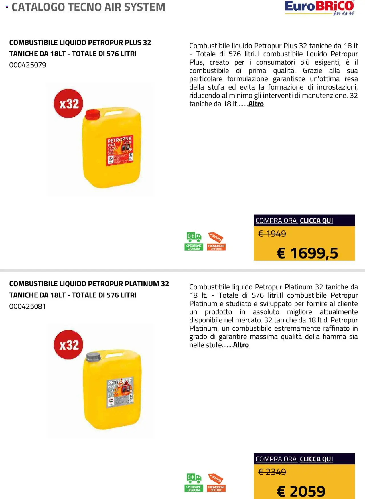 Volantino Eurobrico del 23.07.2025 | Pagina: 43 | Prodotti: Stufa