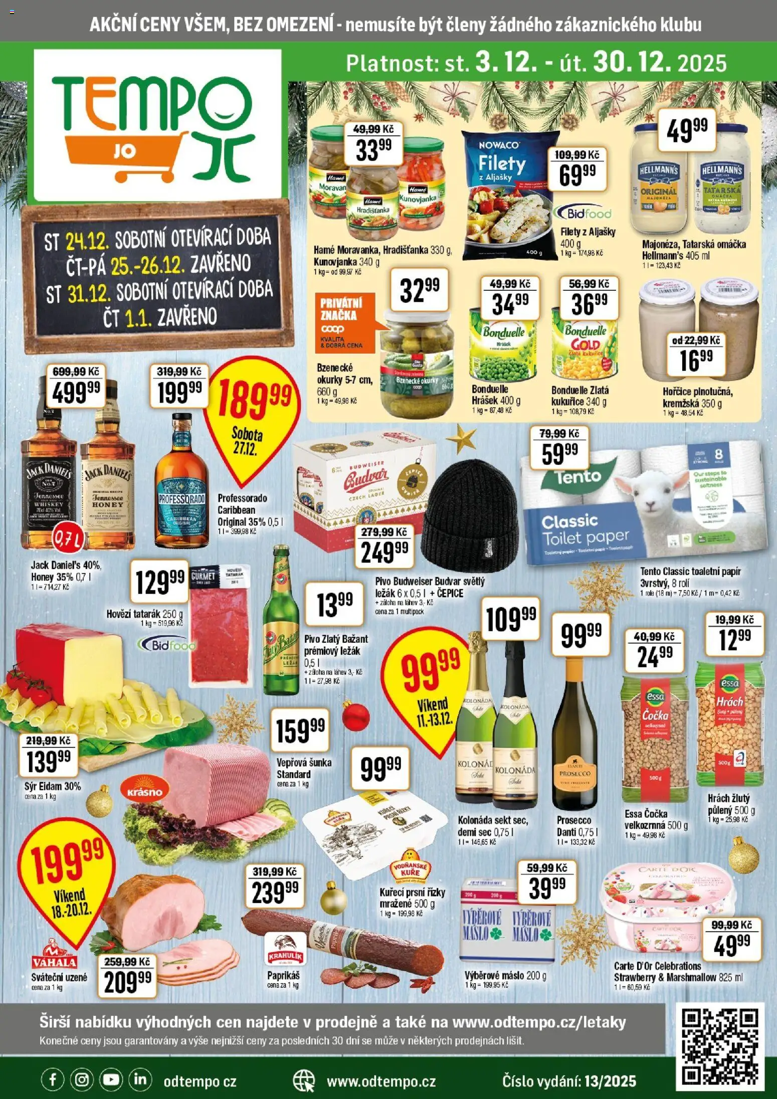 Tempo leták - JO od 03.12.2025 | Strana: 1 | Produkty: Hrách, Whiskey, Čepice, Jack Daniel’s