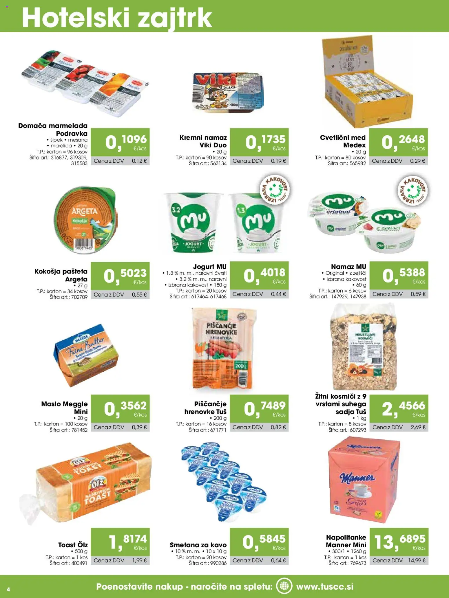 Novi Tuš katalog ponudbe – veljaven od 07.01.2026 | Stran: 4 | Izdelki: Napolitanke, Toast, Pašteta, Kosmici