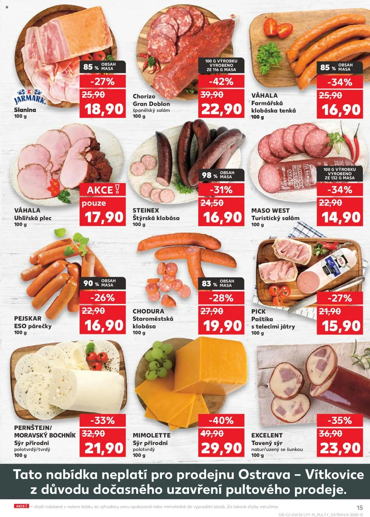 Kaufland leták - Ostrava od 13.08.2025 | Strana: 15 | Produkty: Tavený sýr, Salám, Chorizo, Paštika