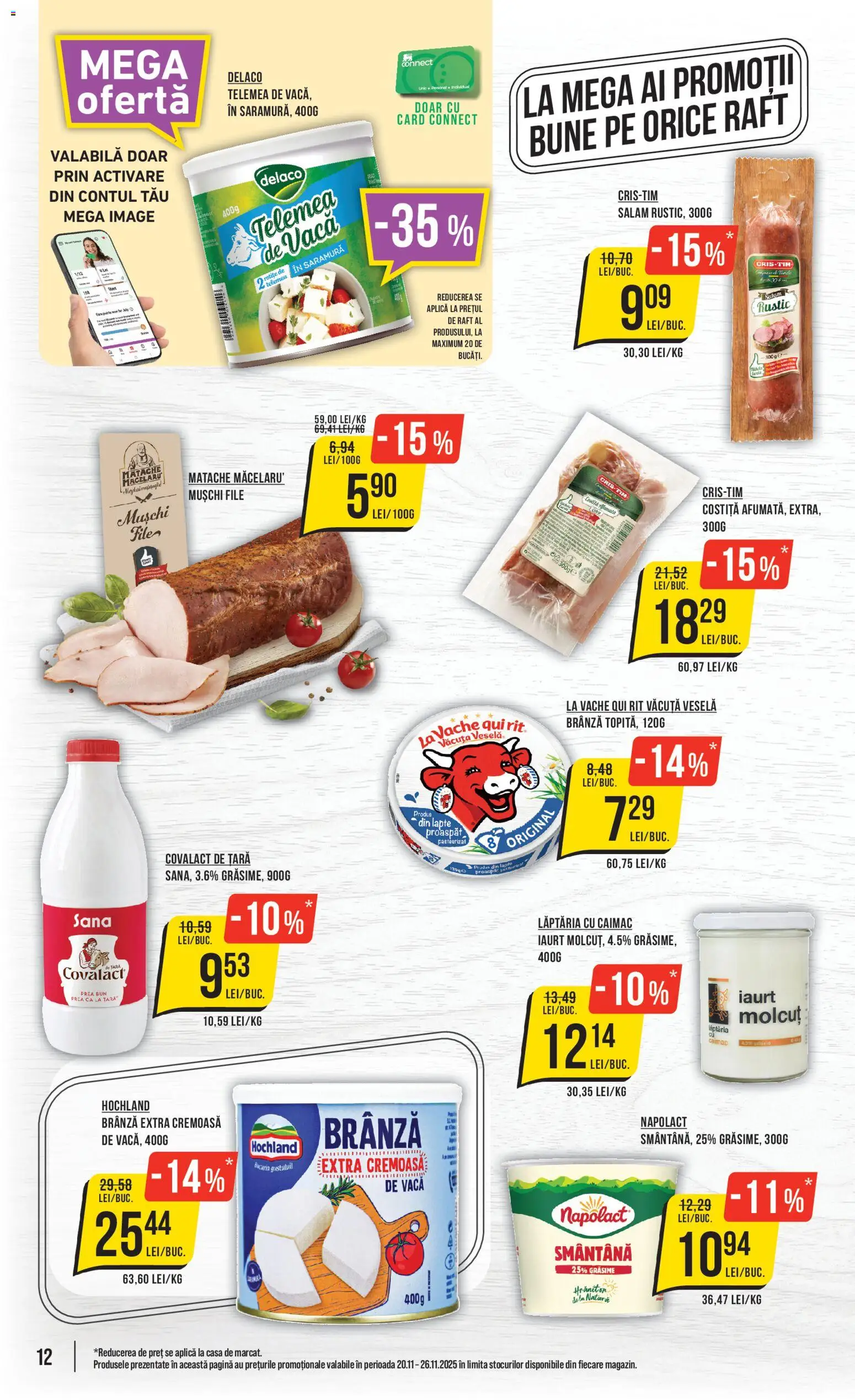 Noul catalog Mega Image – valabil de la 20.11.2025 | Pagină: 12 | Produse: Light Kedi Konservesi, Raft, Brânză, Salam