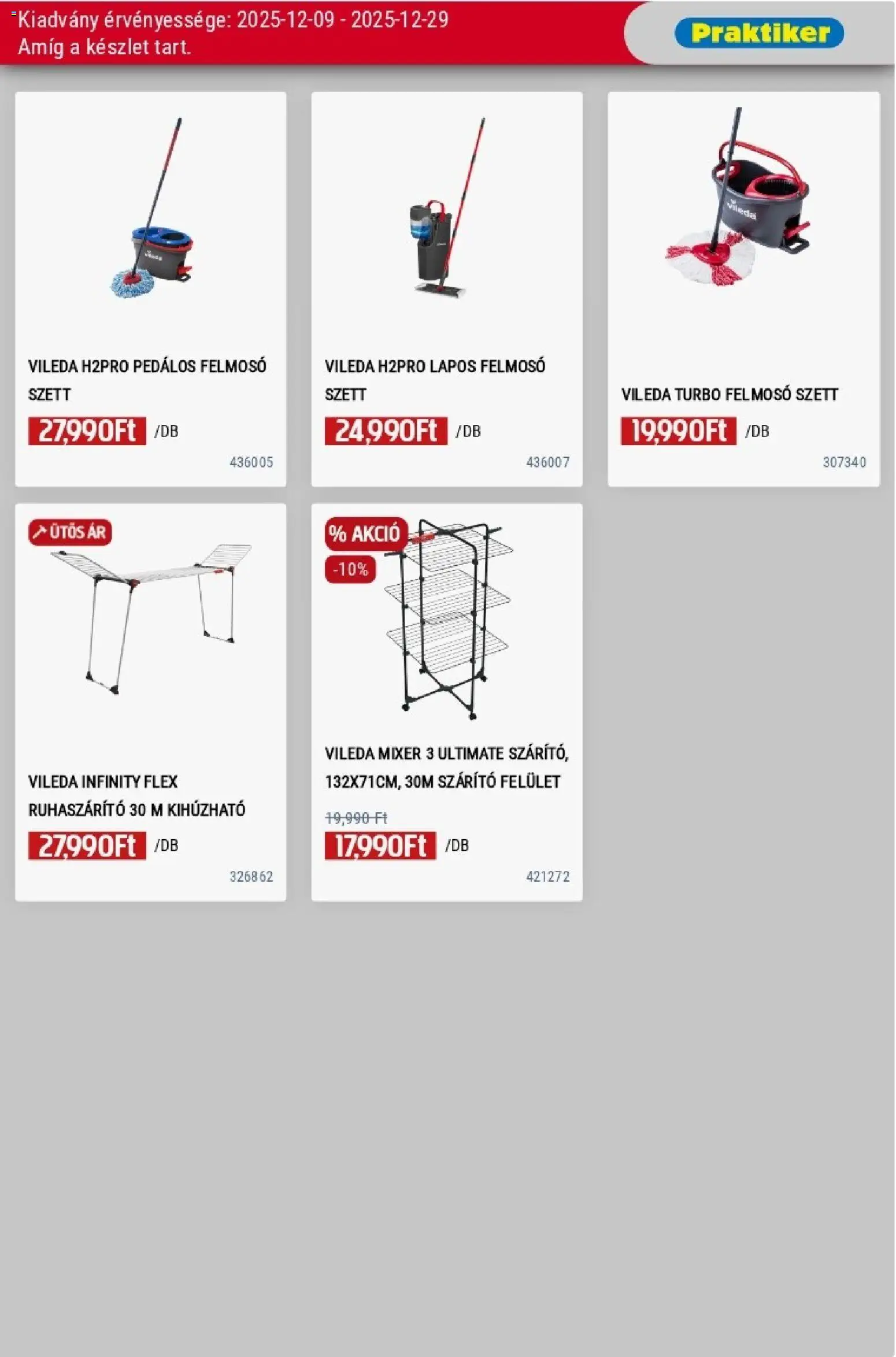 Praktiker akciós ujság - amely érvényes a következő dátumtól: 09.12.2025 | Oldal: 13 | Termékek: Felmosó, Szárító, Ruhaszárító, Vileda