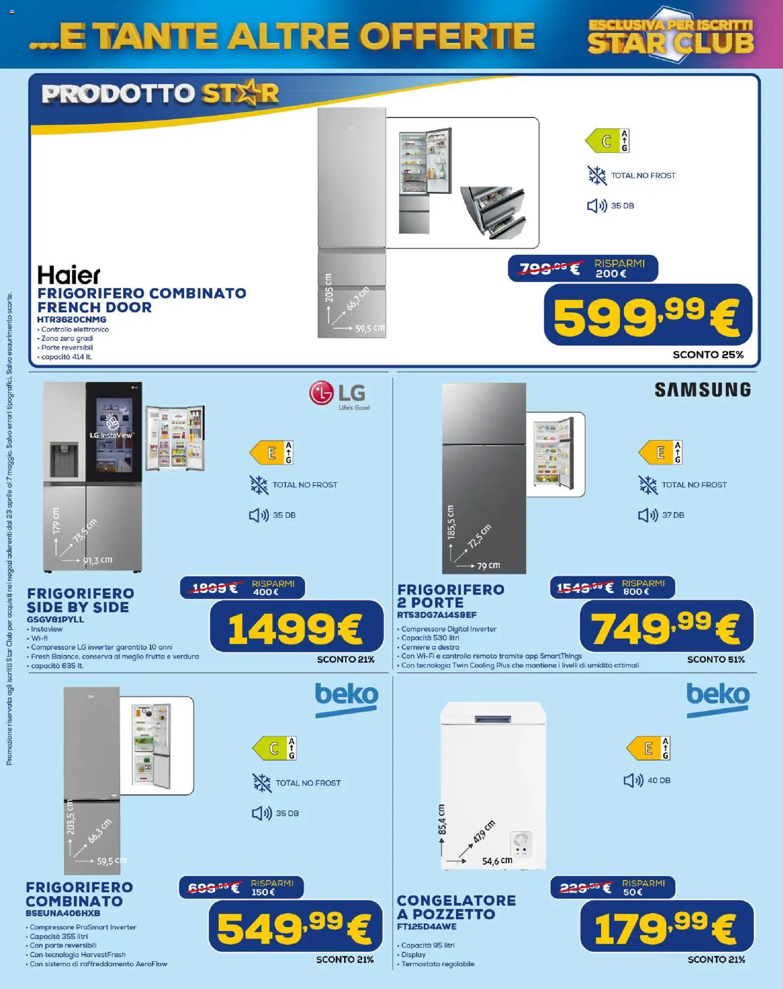 Volantino Euronics del 23.04.2026 | Pagina: 16 | Prodotti: Compressore, Frigorifero, Congelatore, Frigorifero combinato