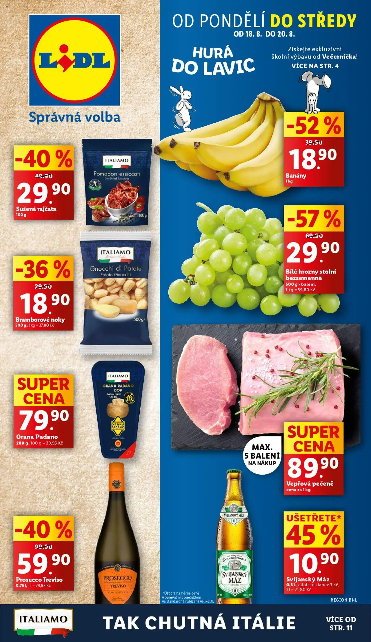 Lidl leták od 18.08.2025 | Strana: 1 | Produkty: Víno, Bramborové noky, Bílé hrozny, Sušená rajčata
