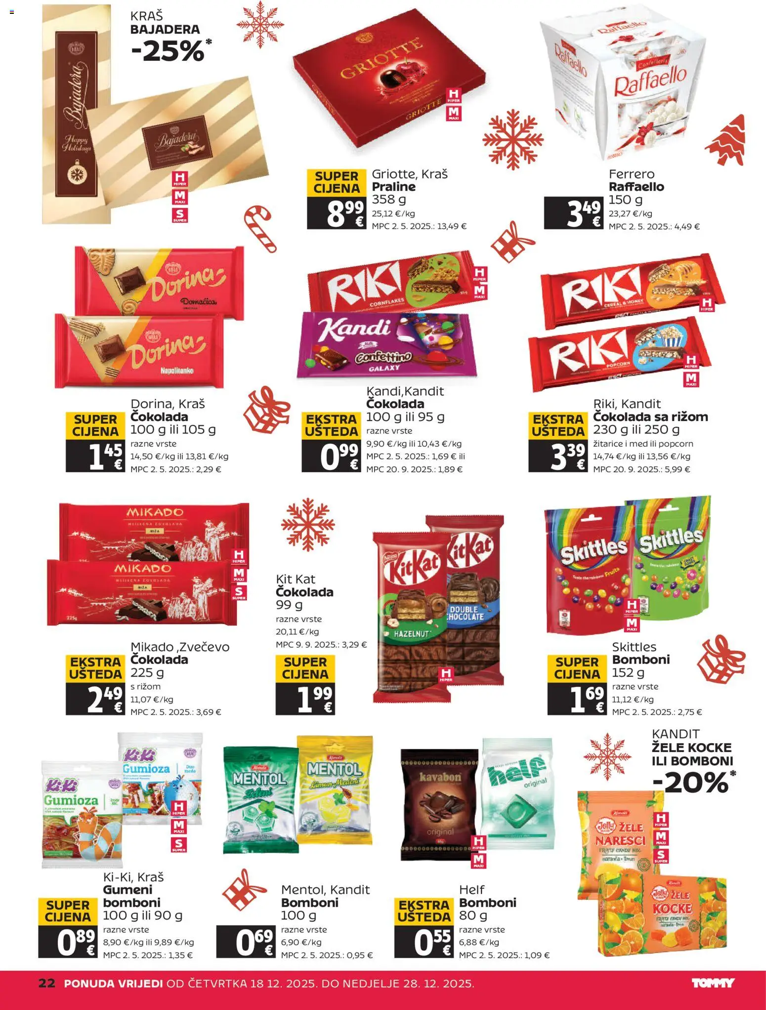 Tommy katalog | vrijedi od 18.12.2025 | Stranica: 22 | Proizvodi: Dorina, Čokolada, Bomboni, Žitarice