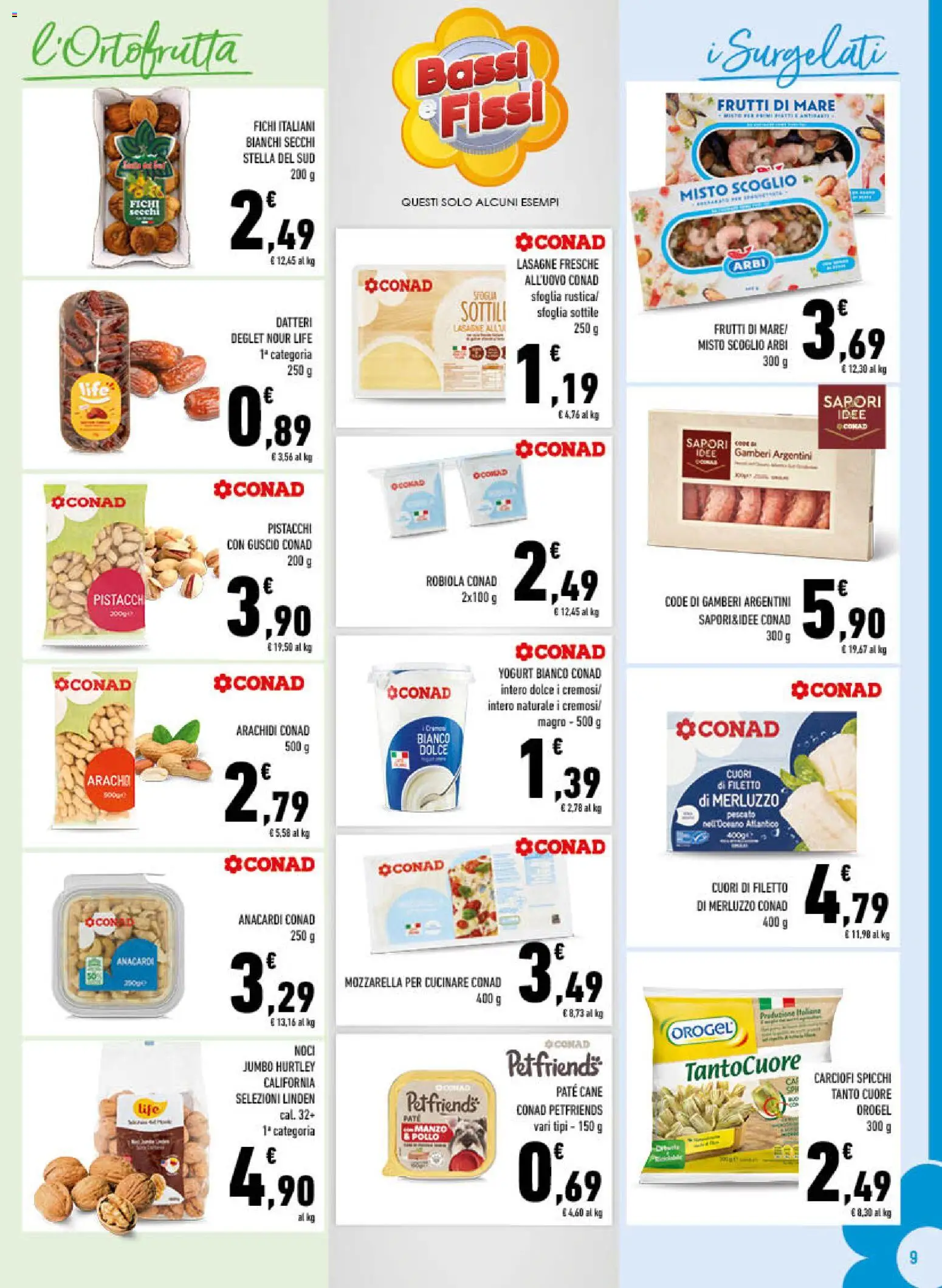 Volantino Conad del 10.12.2025 | Pagina: 9 | Prodotti: Yogurt, Pollo, Gamberi, Noci