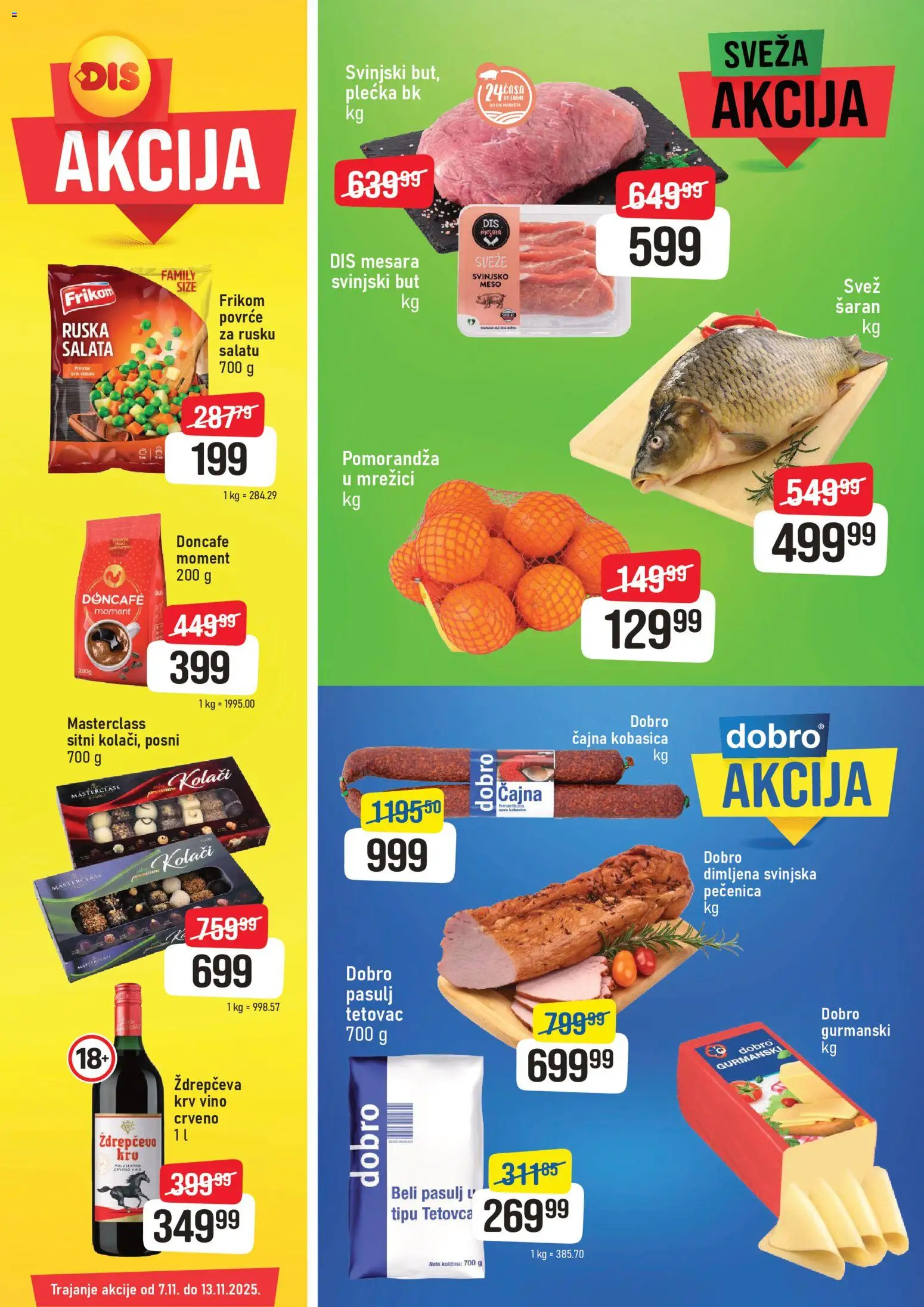 Super DIS katalog - važi od 07.11.2025 | Strana: 1 | Proizvode: Pasulj, Doncafe, Svinjsko meso, Kobasica