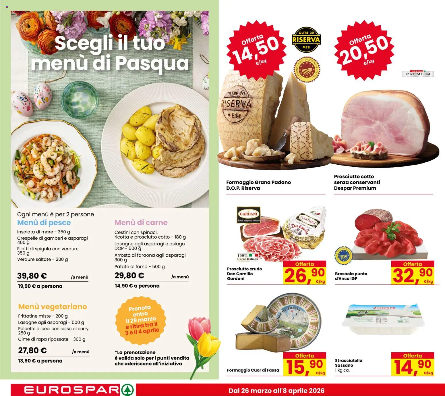 Volantino Despar del 26.03.2026 | Pagina: 4 | Prodotti: Prosciutto Cotto, Verdure, Spigola, Stracciatella