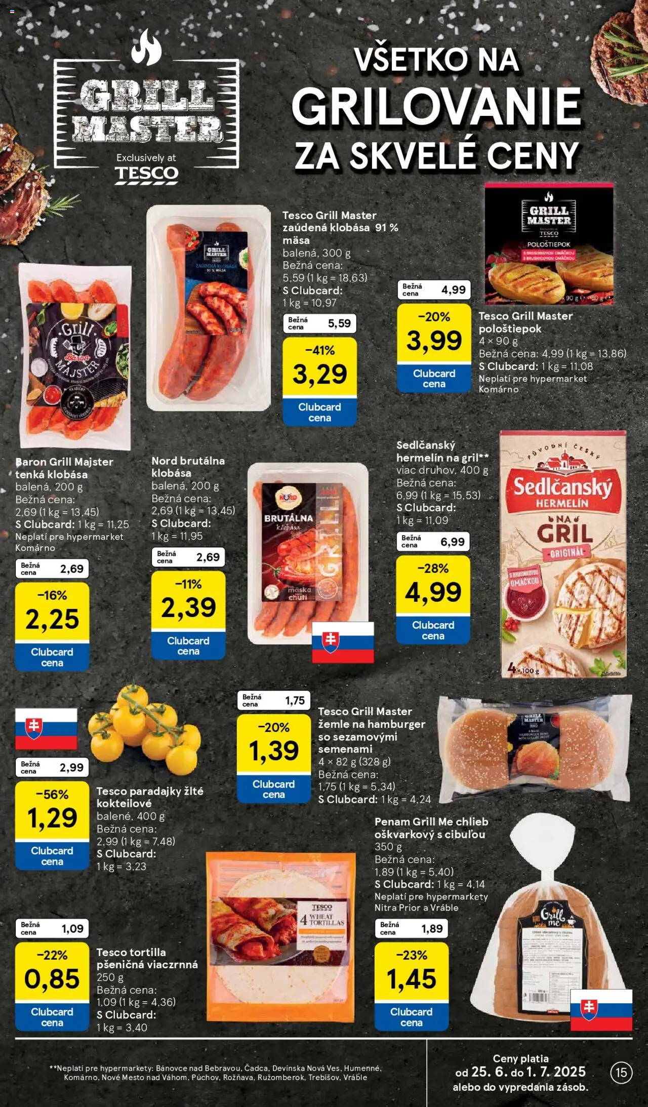 Tesco Hypermarket - leták │ platný od 25.06.2025 | Strana: 15 | Produkty: Gril, Chlieb, Maska
