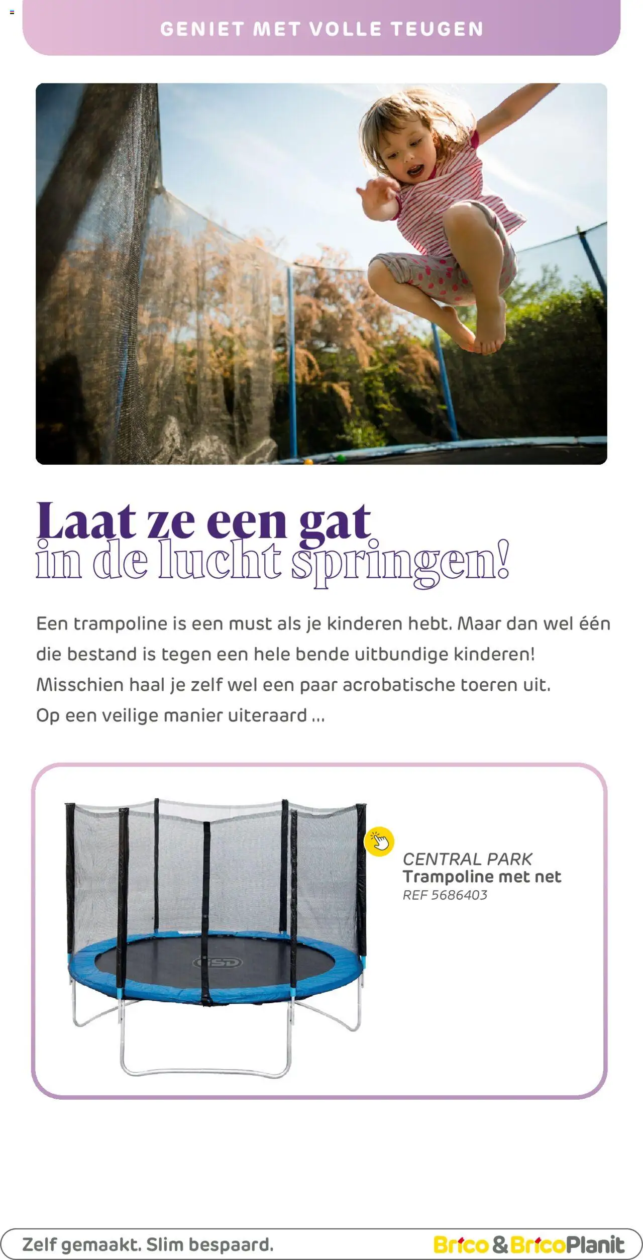  | Pagina: 239 | Producten: Trampoline