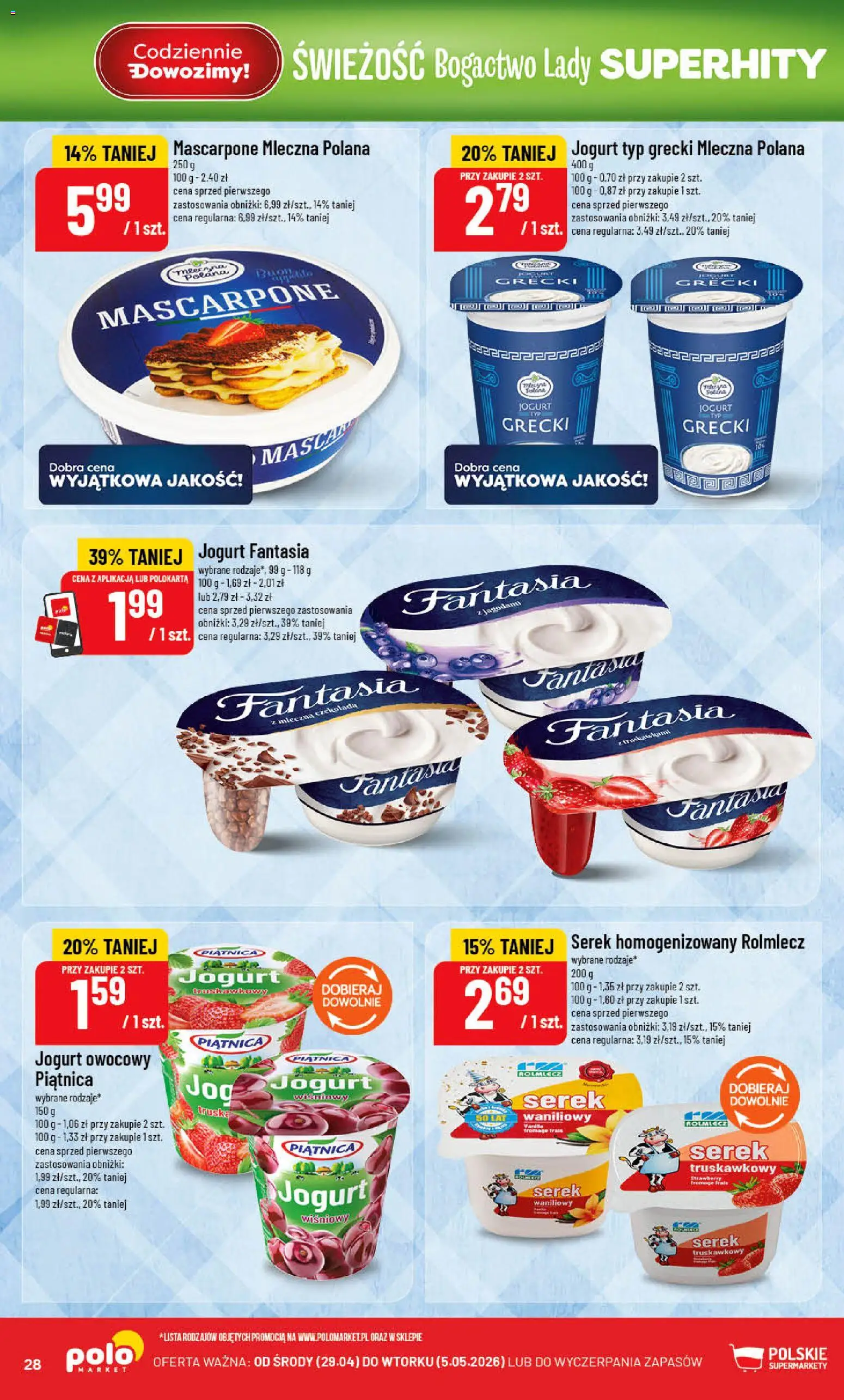POLOmarket gazetka od 29.04.2026 | Strona: 28 | Produkty: Serek homogenizowany, Jogurt owocowy, Mascarpone, Czekolada