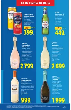 PERONI Nastro Azzuro sör, Klasszikus / Stile Capri* / alkoholmentes Alkoholtartalom: 5% / 4,2% /0% +50 Ft betétdíj 0,331; 1 l = 1361 Ft 3292 / 3649 / 3653 - amely érvényes a következő dátumtól: 01.04.2026 | Oldal: 53 | Termékek: Szőlő, Sör, Sárgadinnye