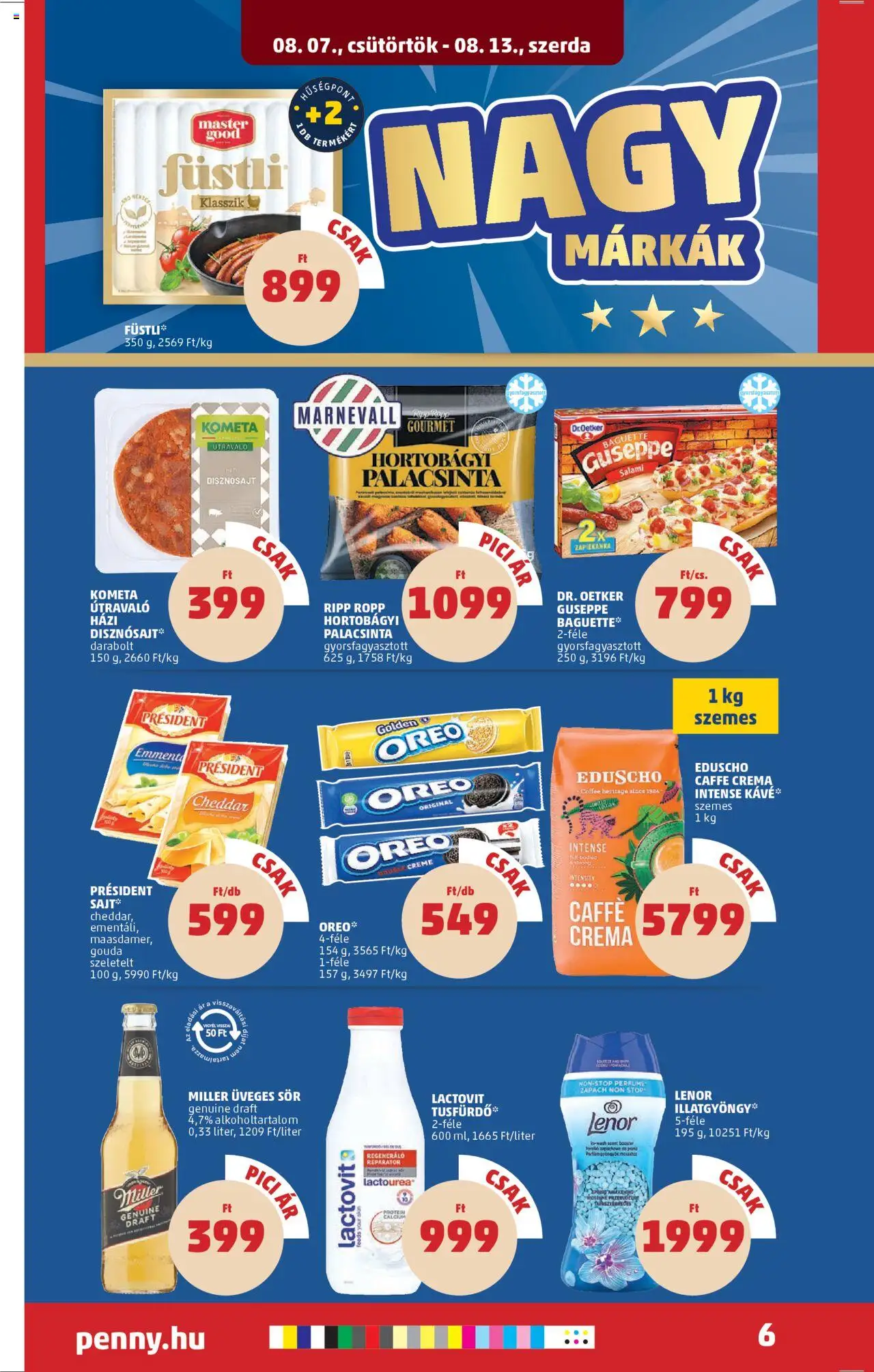 PENNY akciós ujság - amely érvényes a következő dátumtól: 07.08.2025 | Oldal: 8 | Termékek: Gouda, Kávé, Pizza, Sör