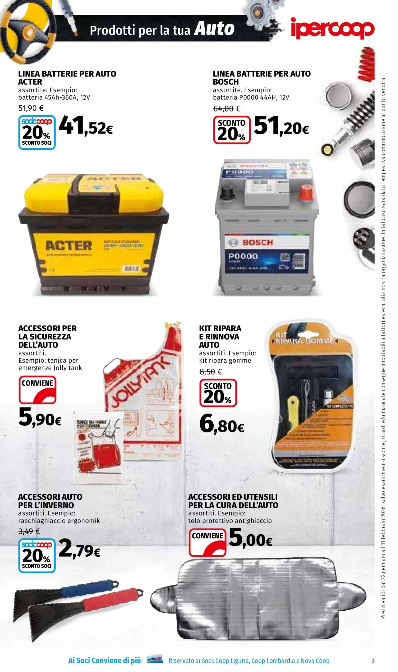 Volantino Ipercoop del 22.01.2026 | Pagina: 3 | Prodotti: Data, Tanica, Batteria, Batterie
