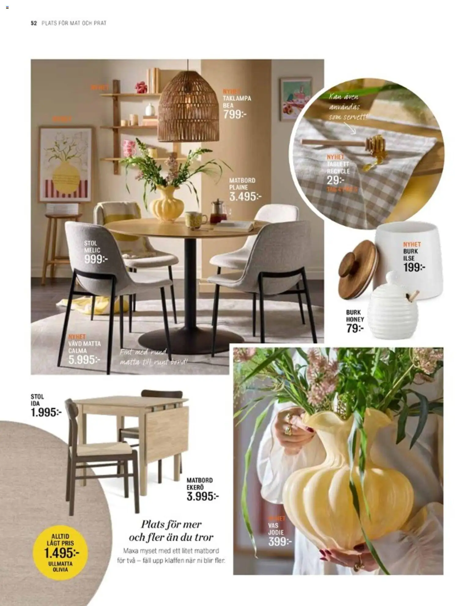 Mio reklamblad aktuell från 01.03.2026 | Sida: 52 | Produkter: Bord, Stol, Matta