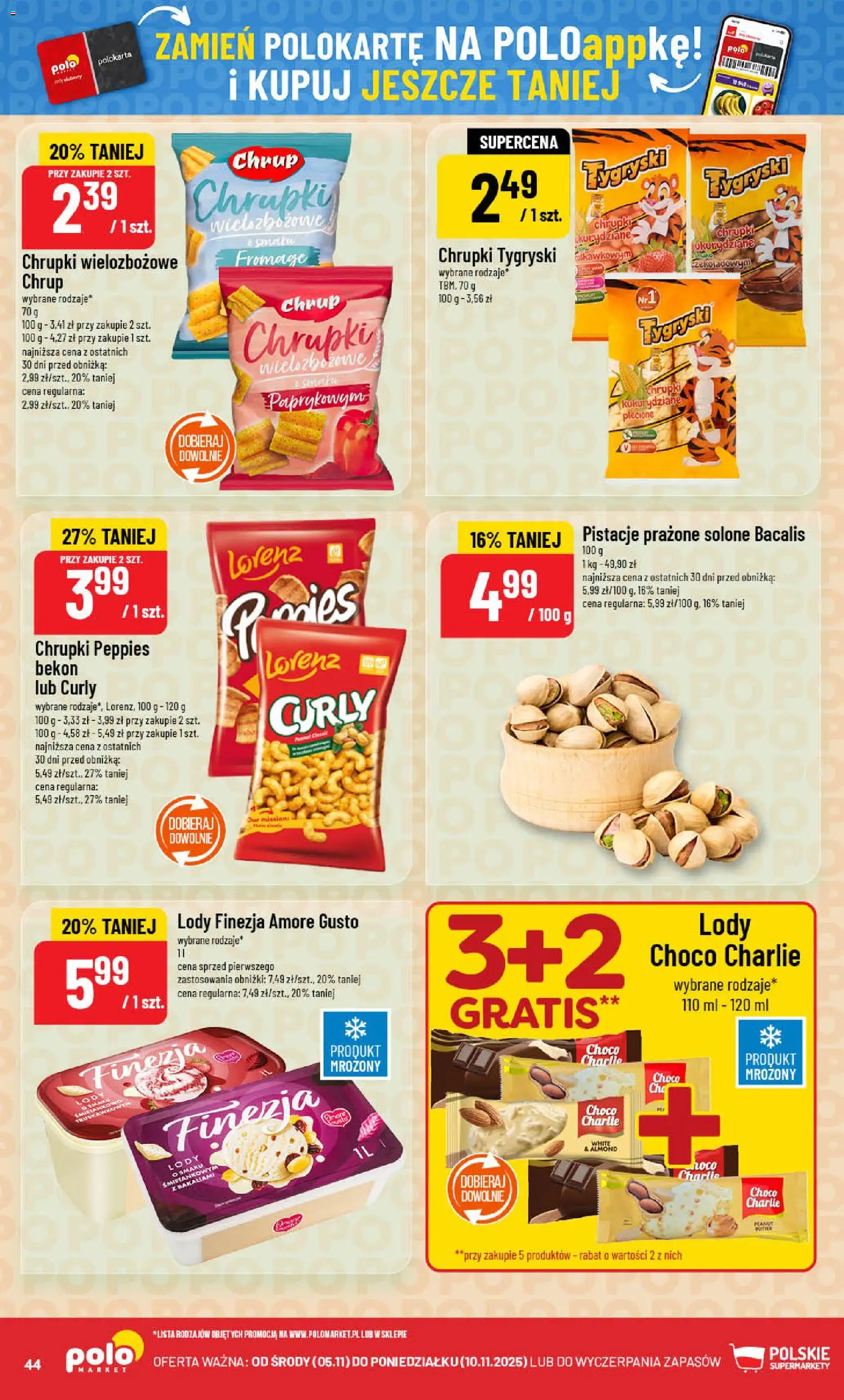 POLOmarket Gazetka od 05.11.2025 | Strona: 44 | Produkty: Chrupki, Bekon, Lody