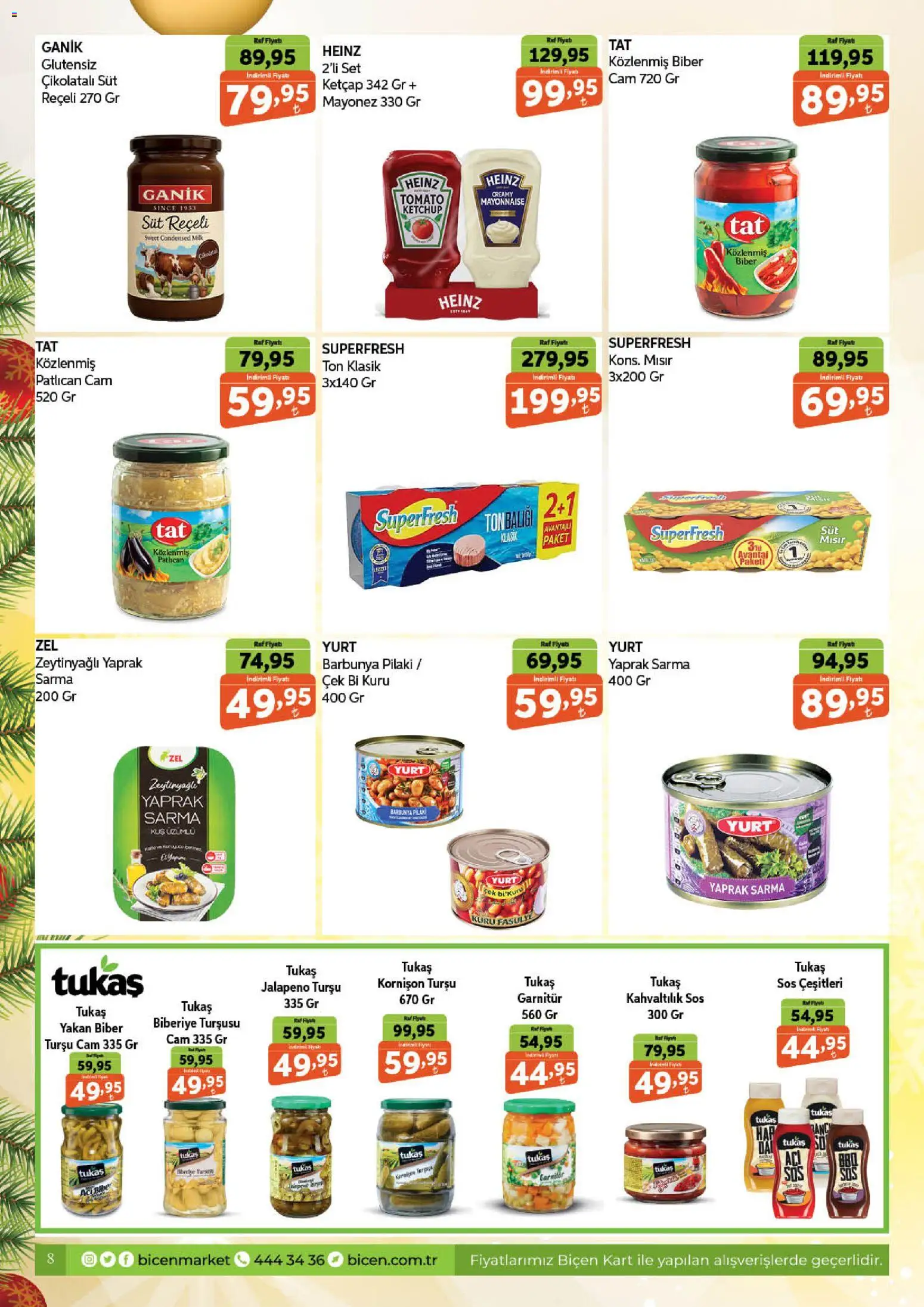 Biçen Market Katalog - 25.12.2025 tarihinden itibaren geçerlidir | Sayfa: 8 | Ürünler: Fasulye, Pilaki, Ketçap, Sos
