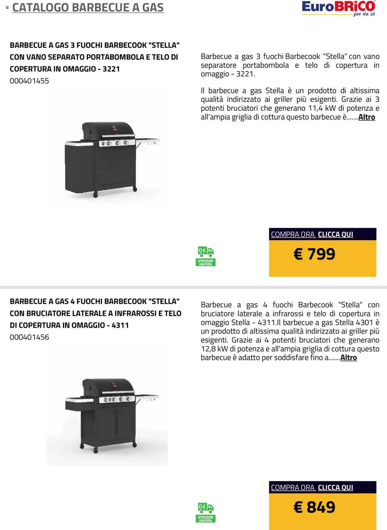 Volantino Eurobrico del 23.07.2025 | Pagina: 21 | Prodotti: Barbecue, Barbecue a gas, Griglia