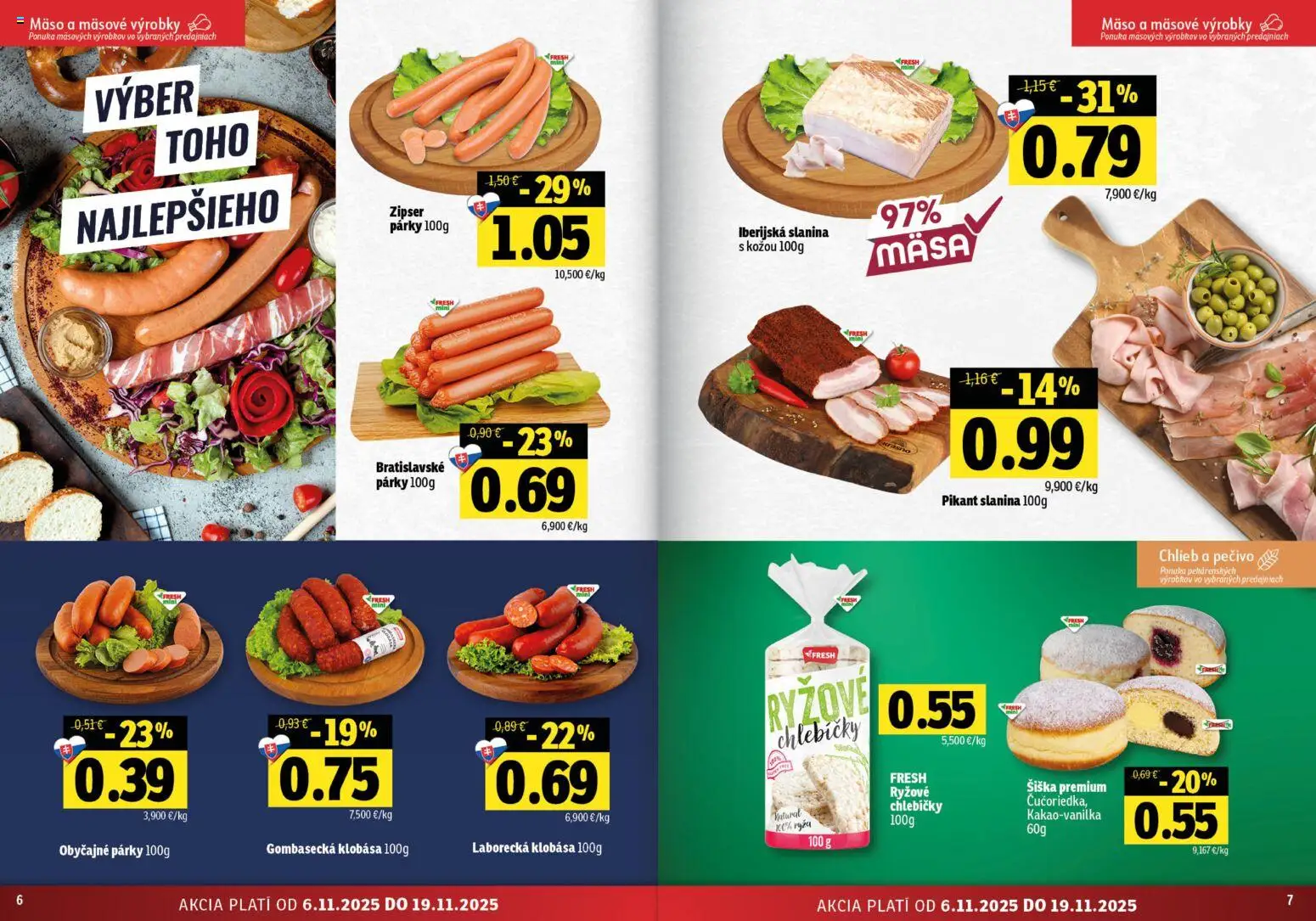 Nové Fresh akcie – leták je platný od 06.11.2025 | Strana: 4 | Produkty: Chlieb, Slanina, Klobása, Párky