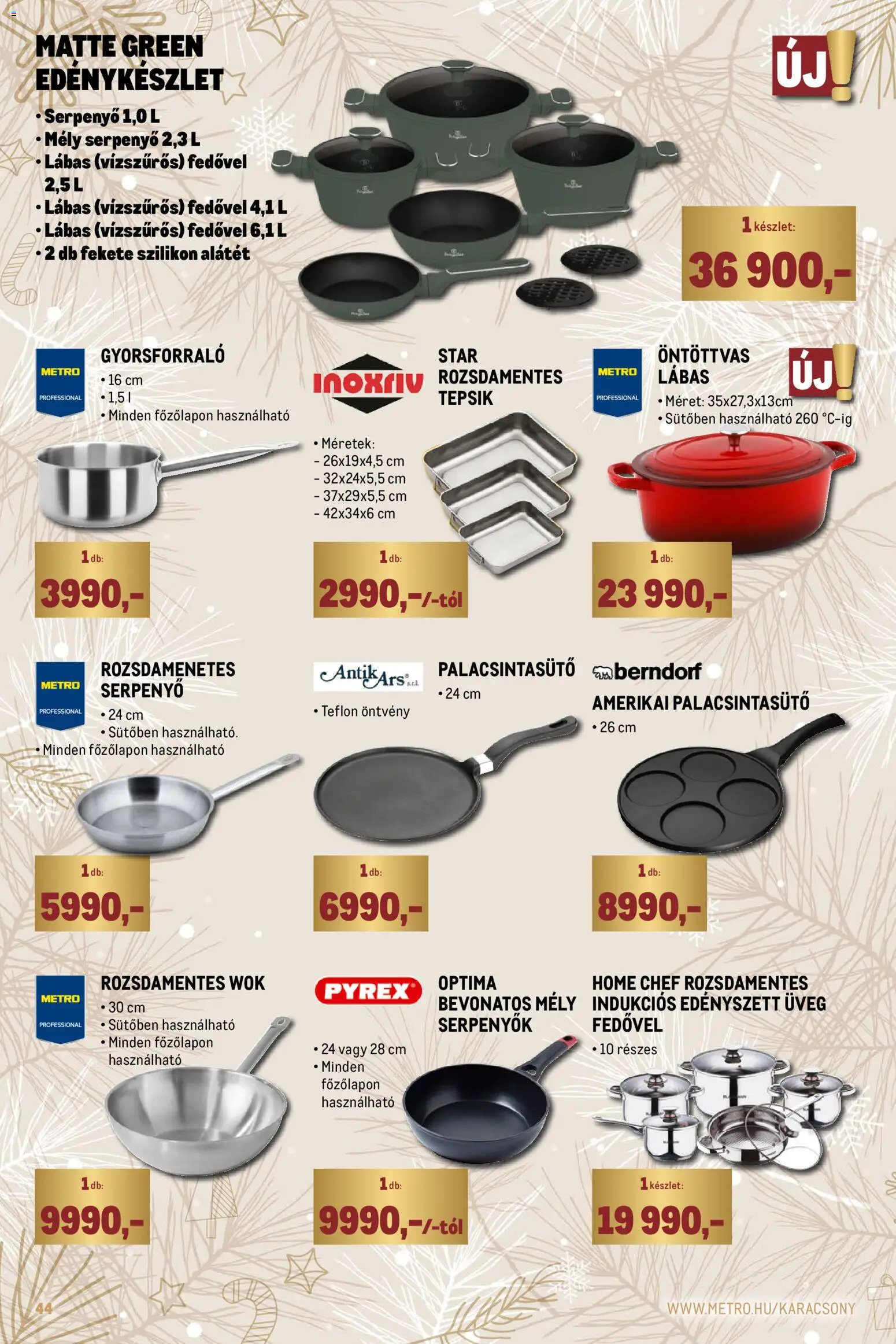 Metro akciós ujság - amely érvényes a következő dátumtól: 01.12.2025 | Oldal: 44 | Termékek: Edénykészlet, Serpenyő