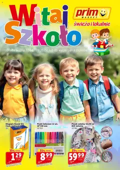 Pogląd oferty "Prim Market Gazetka - Witaj Szkoło" - ważna od 07.08.2025