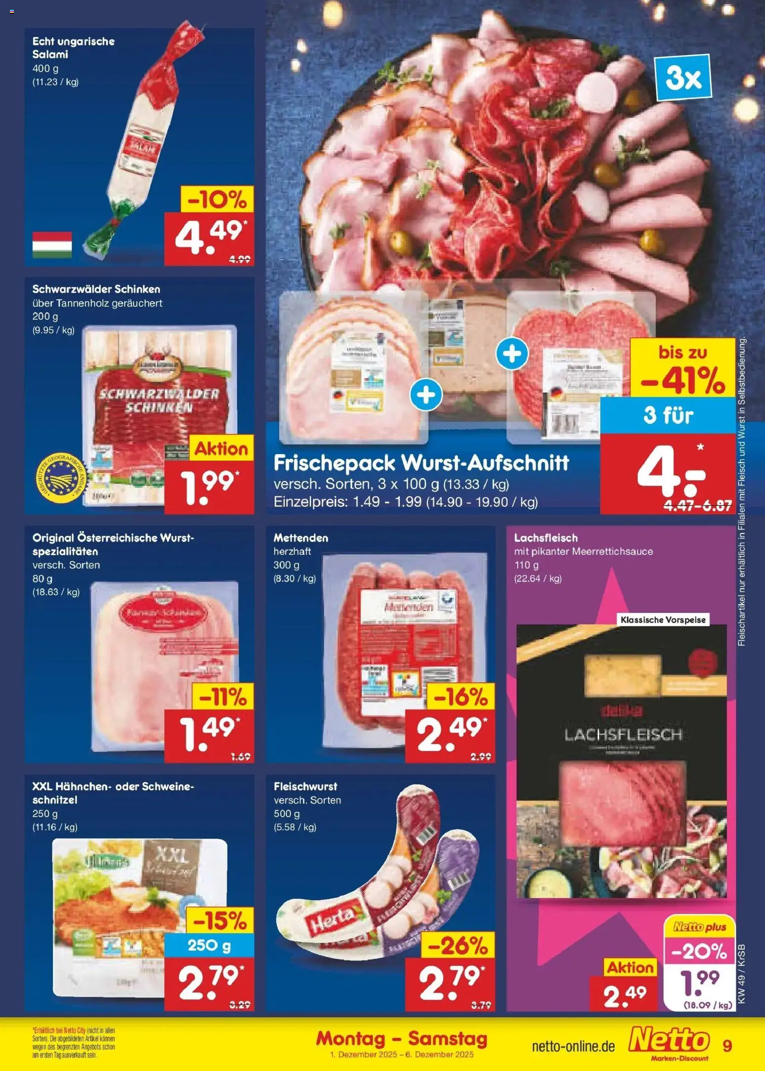Netto Marken-Discount prospekt Jüchen	 – gültig ab 01.12.2025 | Seite: 9 | Produkte: Hahnchen, Schnitzel, Salami, Schinken