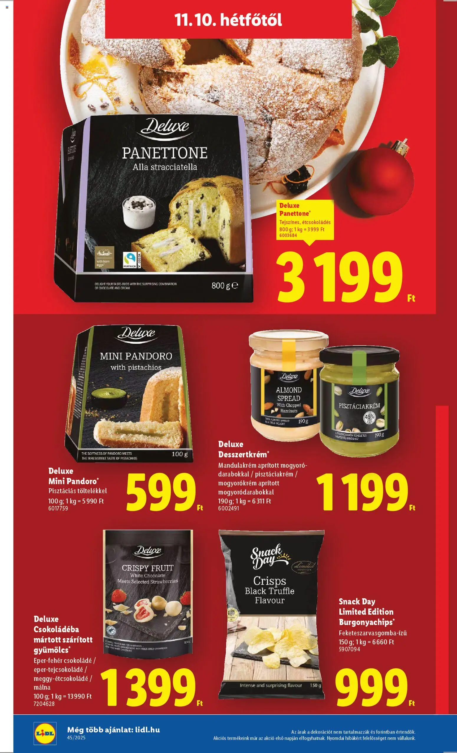 Lidl akciós ujság - amely érvényes a következő dátumtól: 06.11.2025 | Oldal: 18 | Termékek: Chips, Mogyoró, Panettone, Mogyorókrém